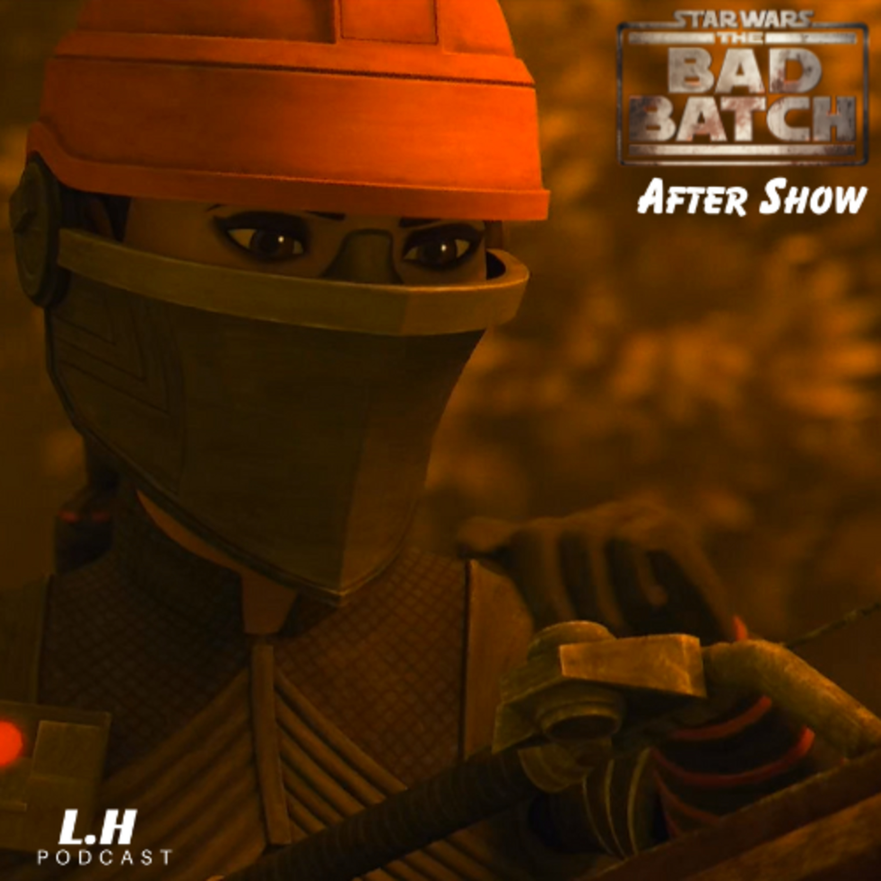 cover of episode THE BAD BATCH After Show: Season 3 Episode 8 "Bad Territory"