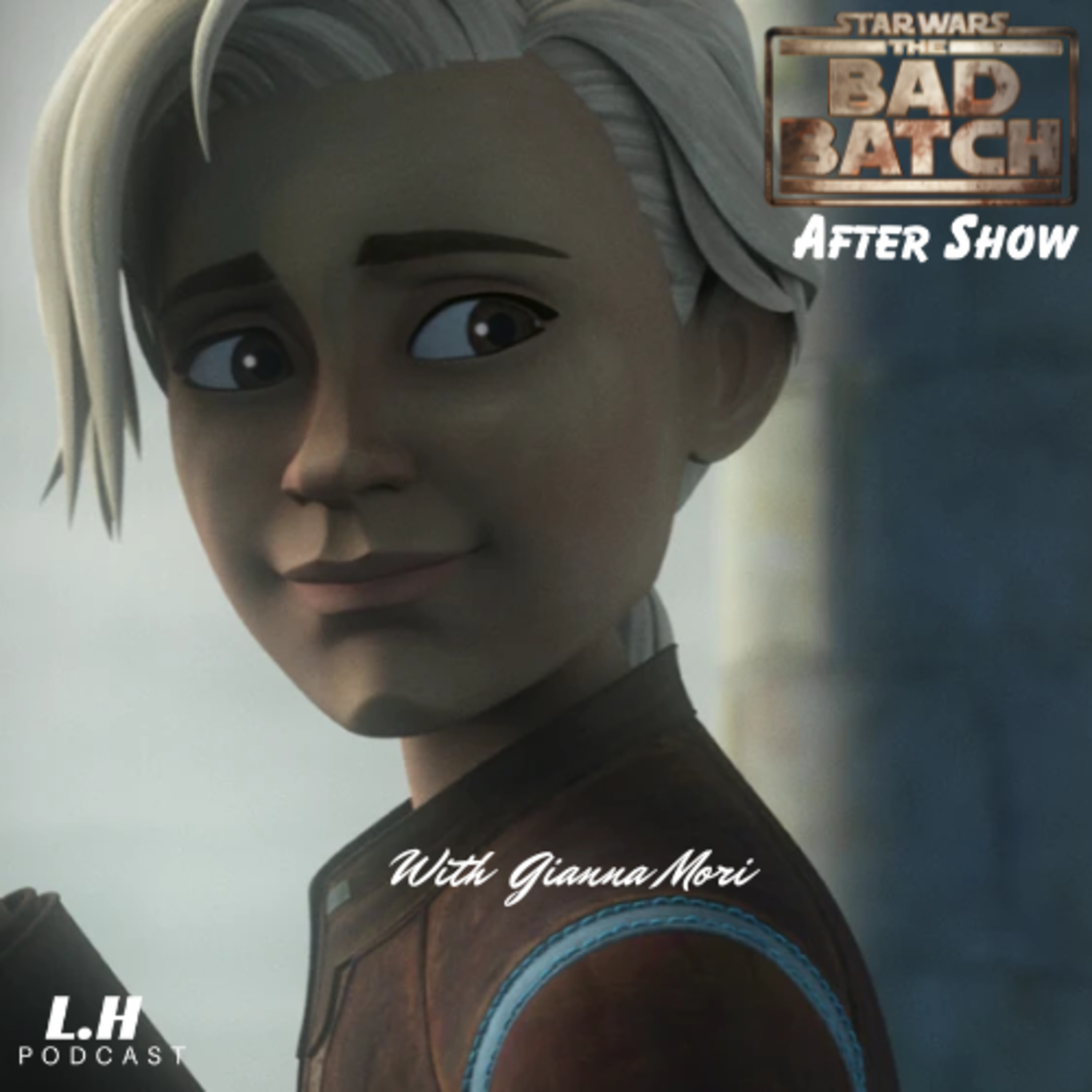 cover of episode THE BAD BATCH After Show: Season 3 Episode 9 With Gianna Mori