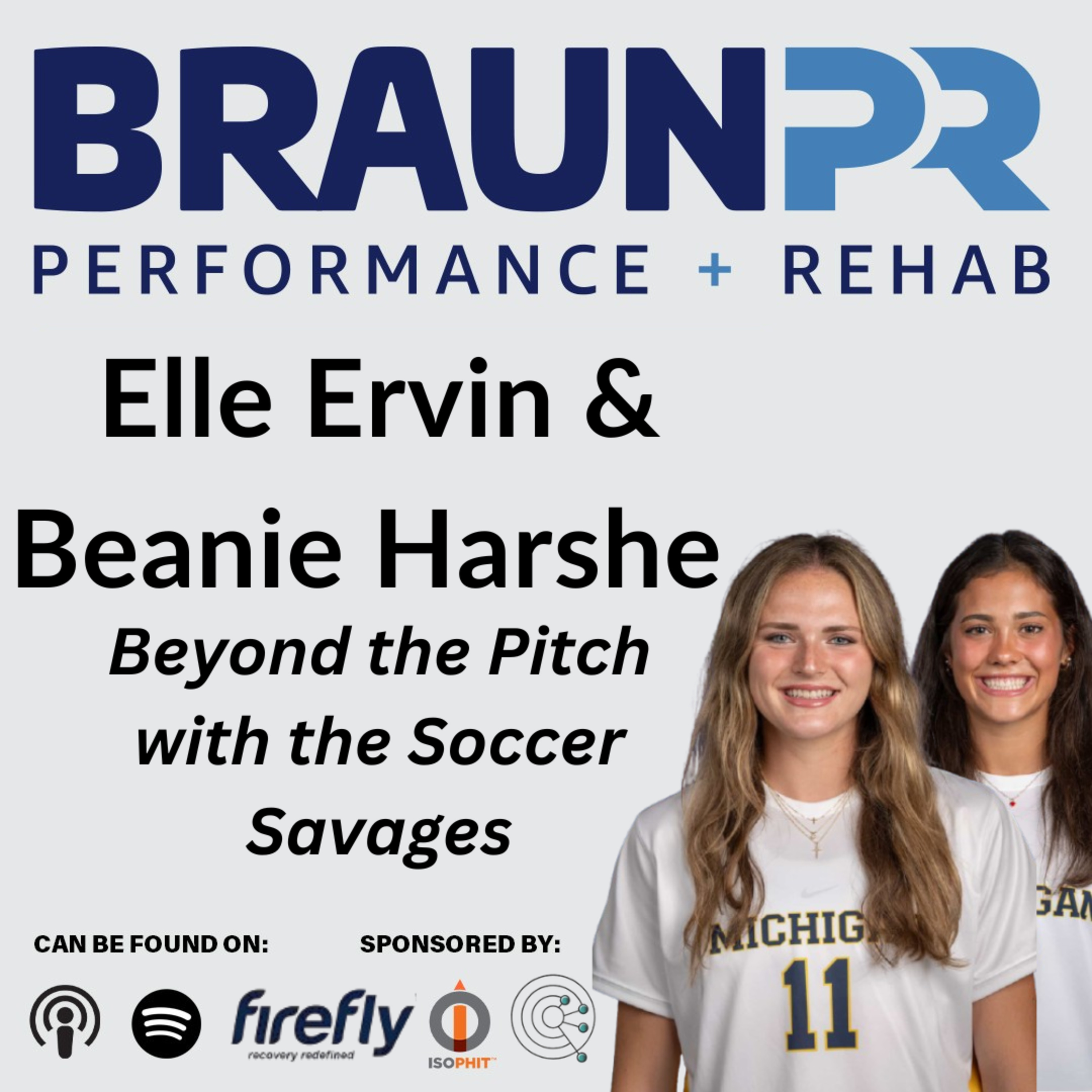 Elle Ervin & Beanie Harshe: Beyond the Pitch with the Soccer Savages