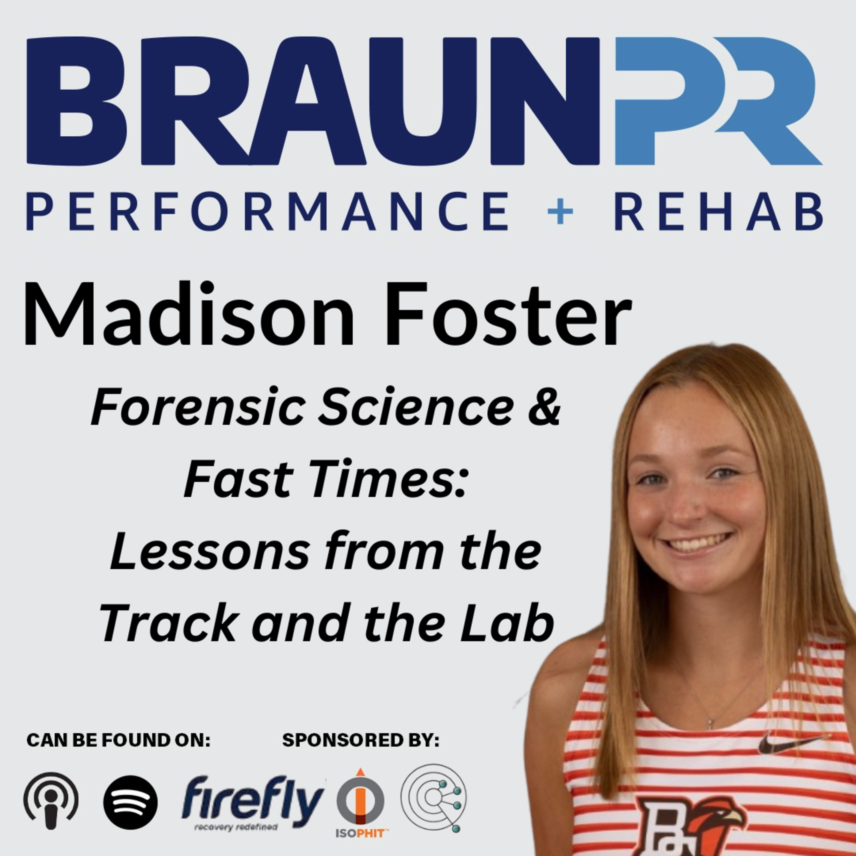 Madison Foster: Forensic Science & Fast Times: Lessons from the Track and the Lab