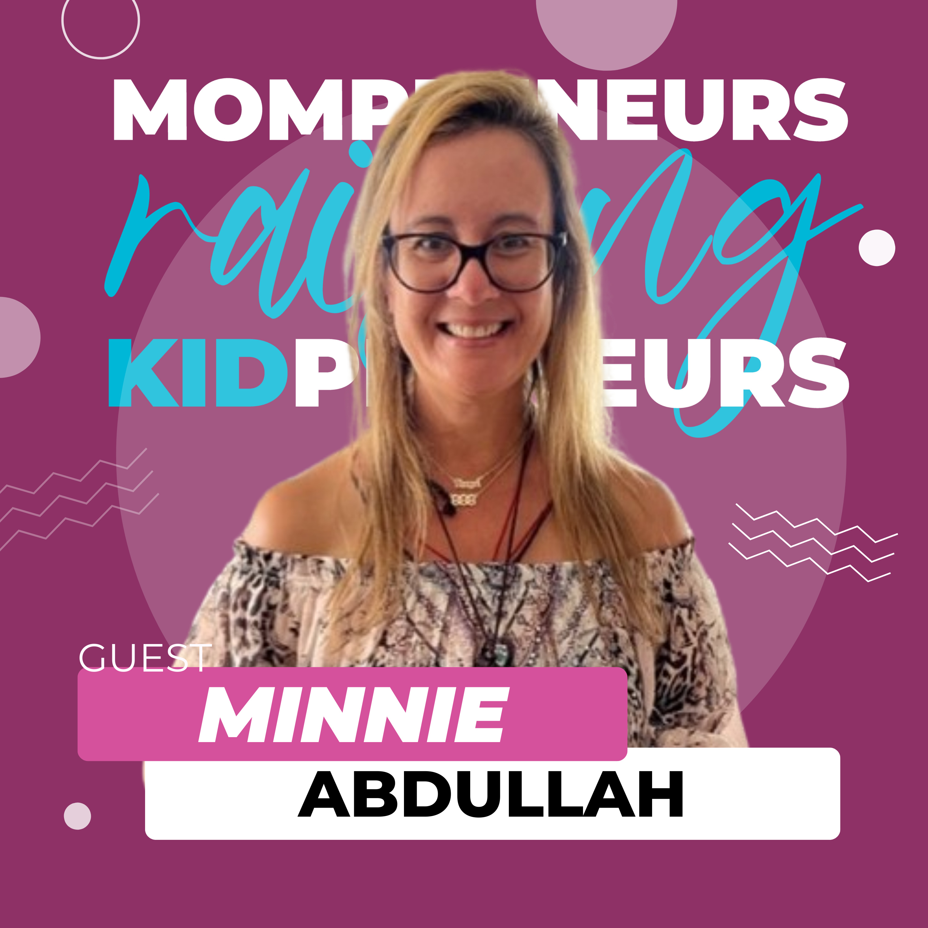 Mompreneurs Raising Kidpreneurs