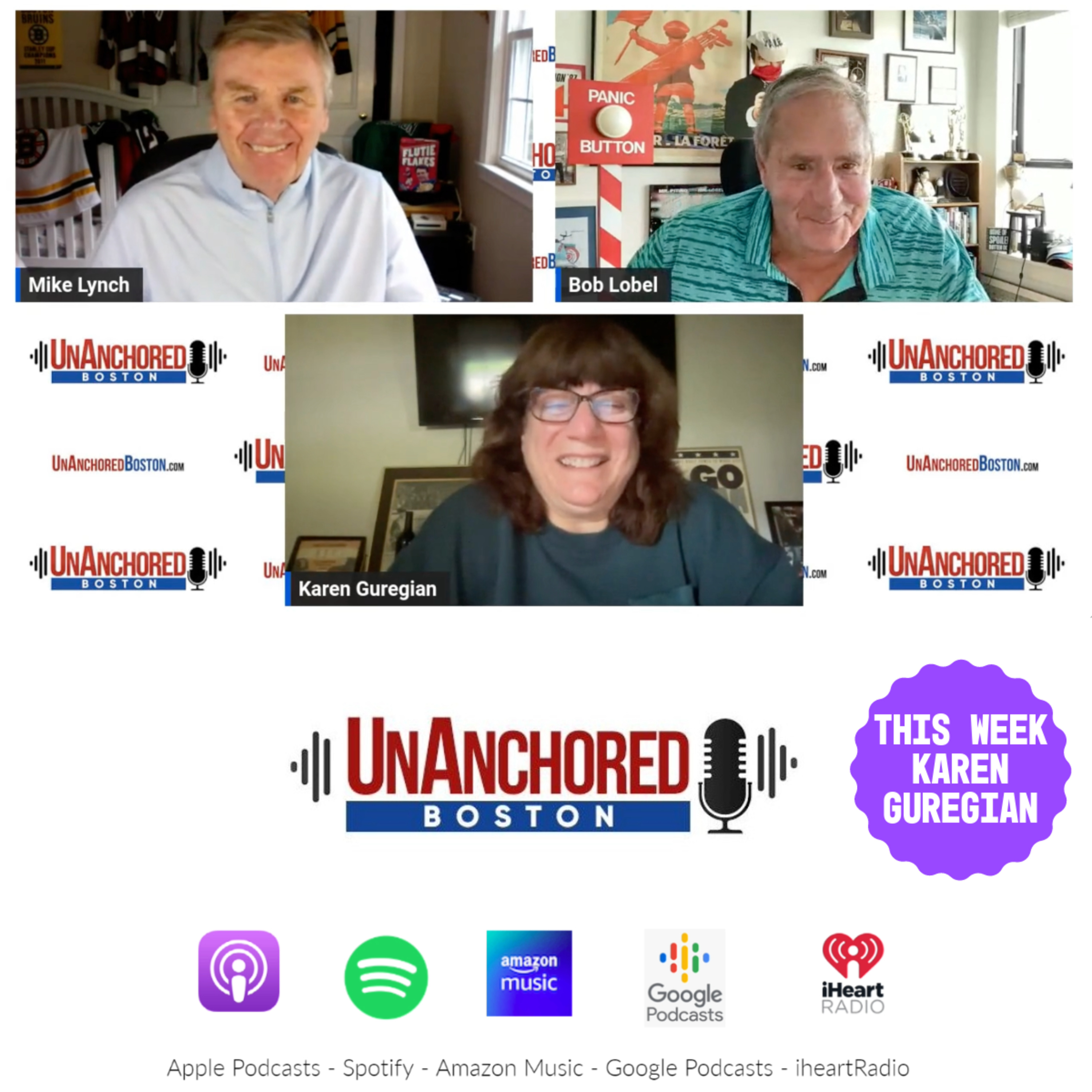 UnAnchored Boston guest Karen Guregian with Bob Lobel and Mike Lynch episode artwork