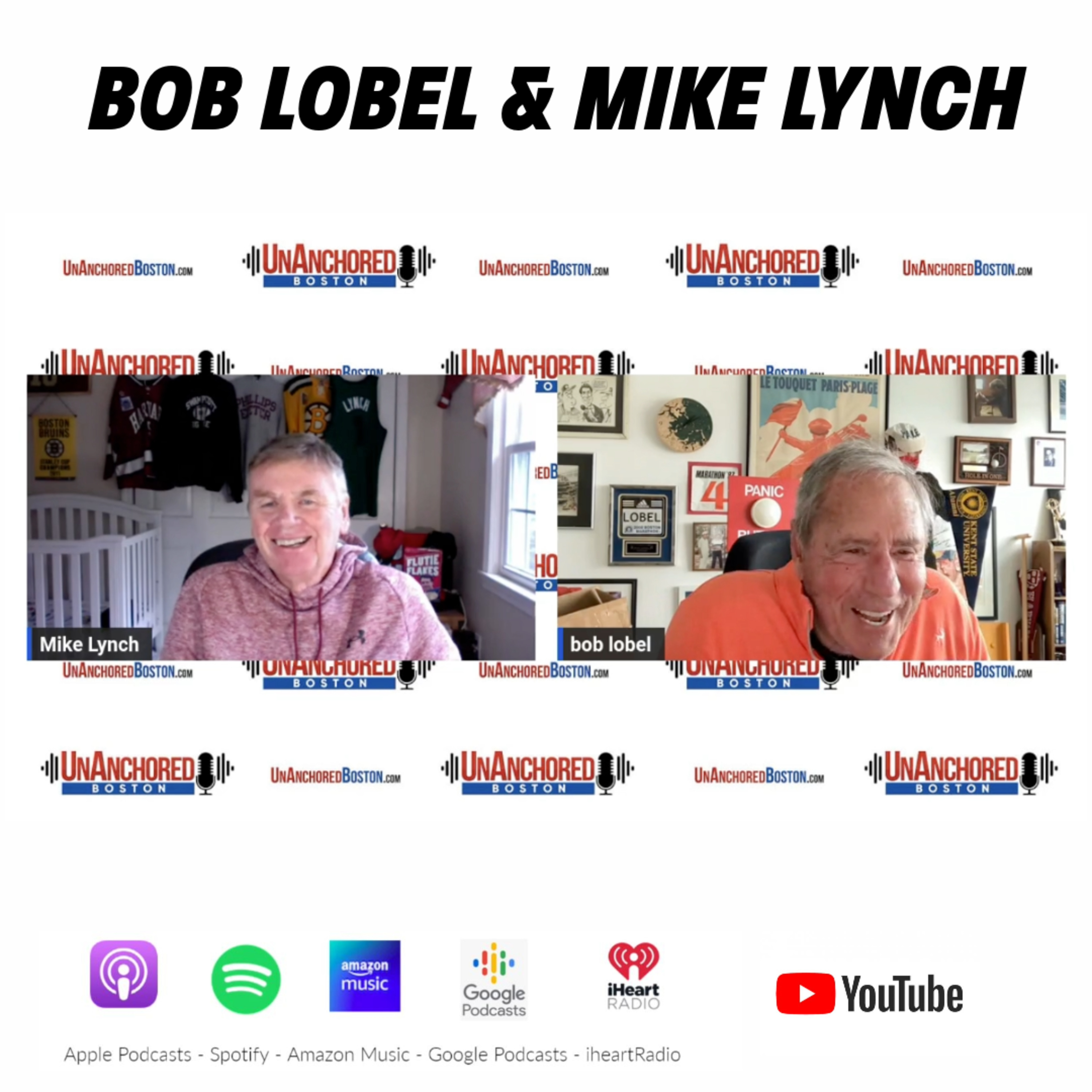 UnAnchored Boston with Bob Lobel and Mike Lynch episode artwork