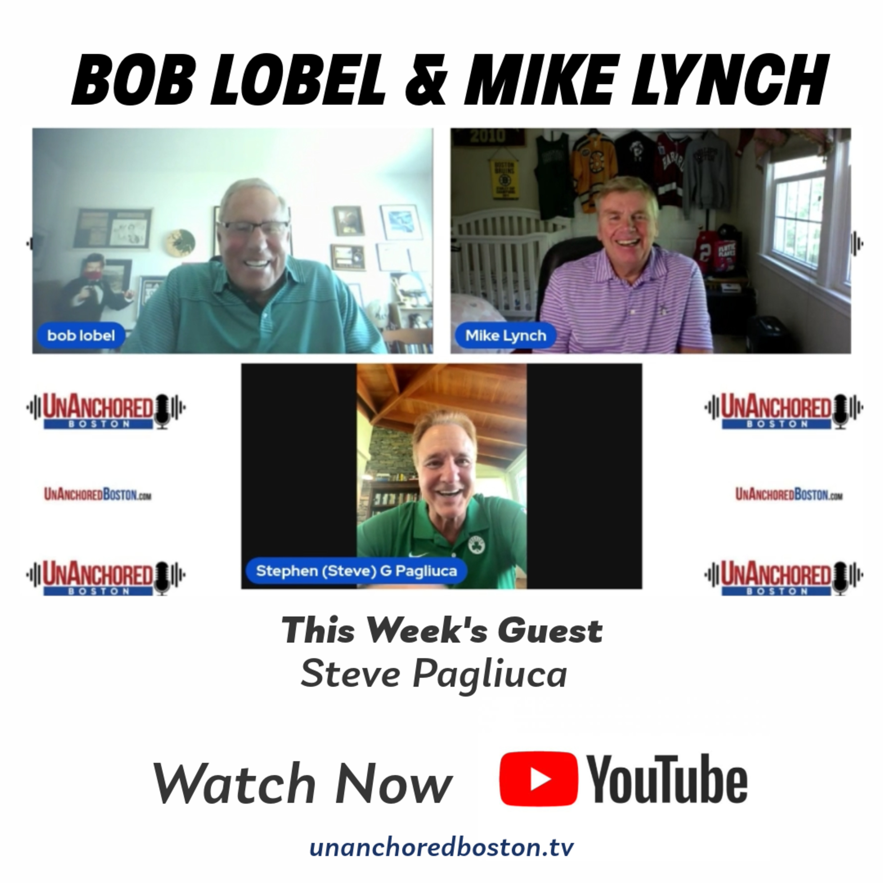 UnAnchored Boston with Bob Lobel and Mike Lynch