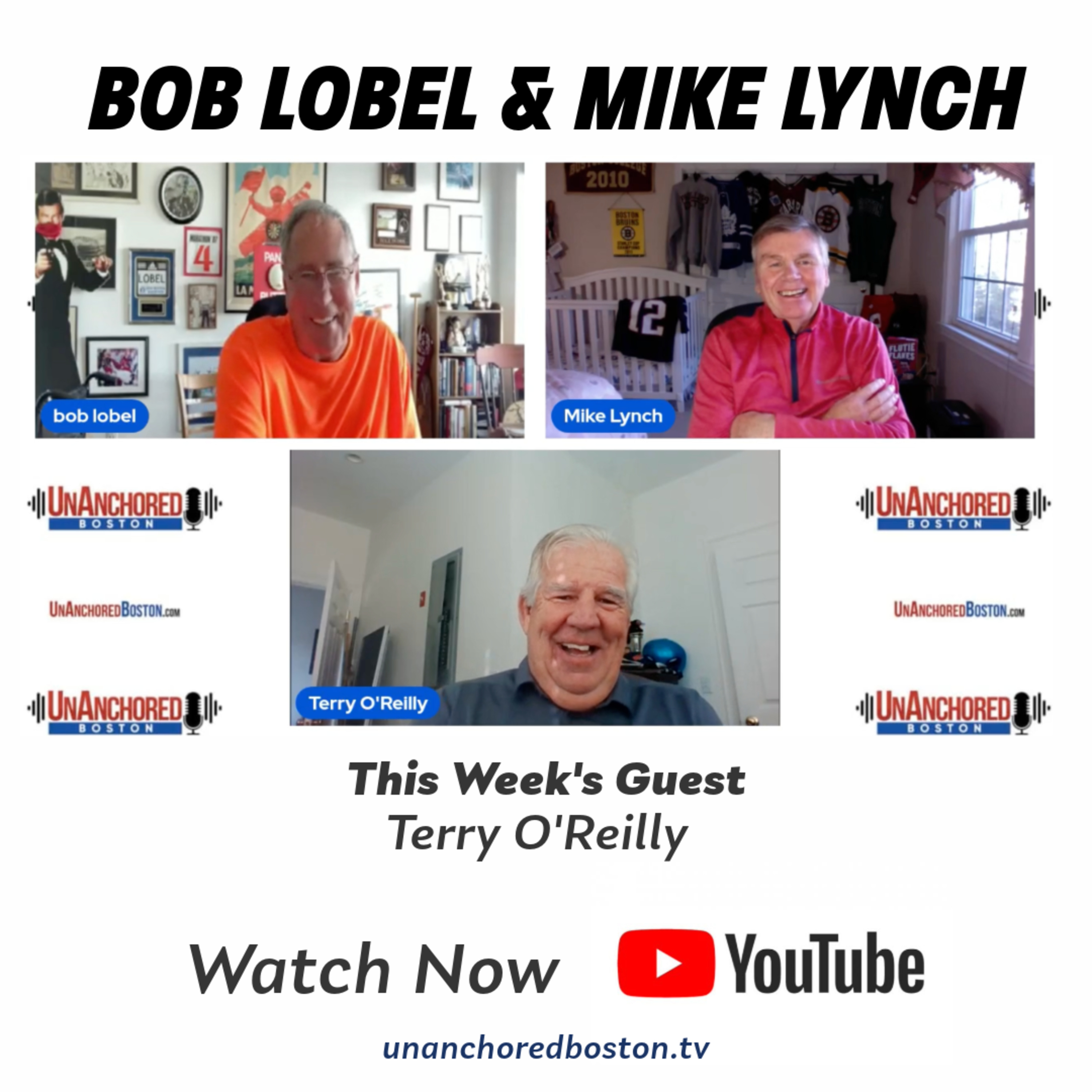 Terry O'Reilly on UnAnchored Boston with Bob Lobel and Mike Lynch episode artwork