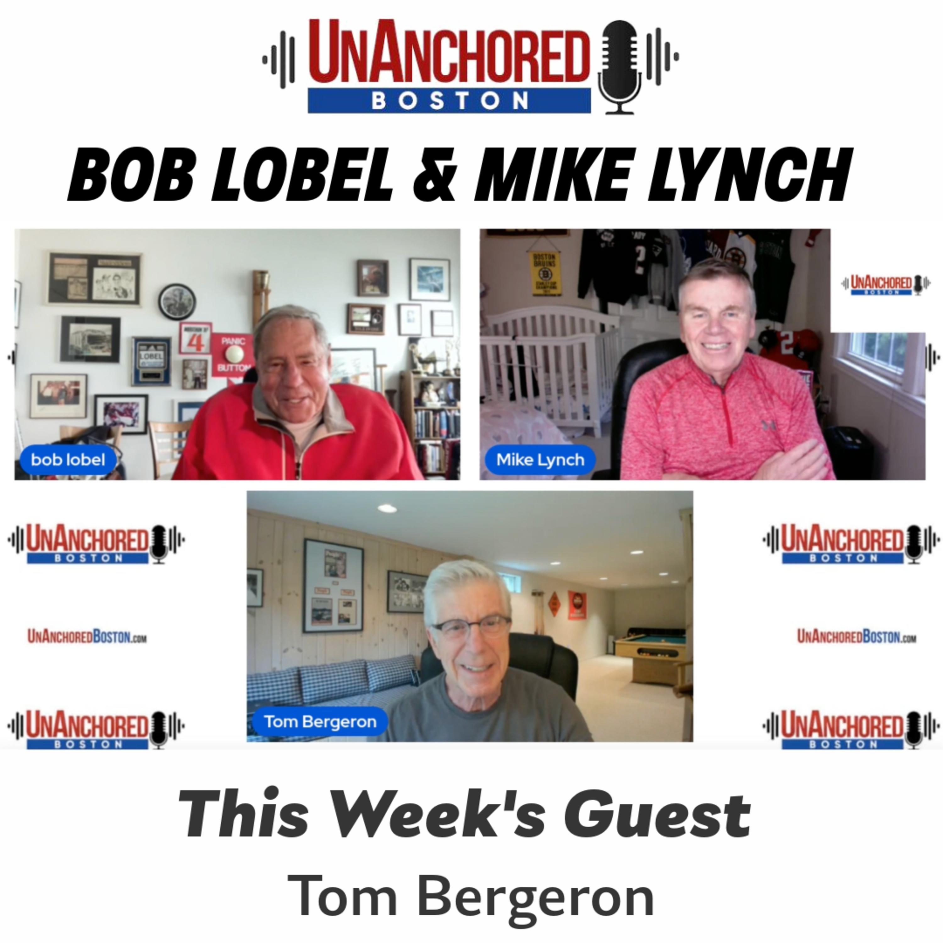 Tom Bergeron on UnAnchored Boston with Bob Lobel and Mike Lynch episode artwork