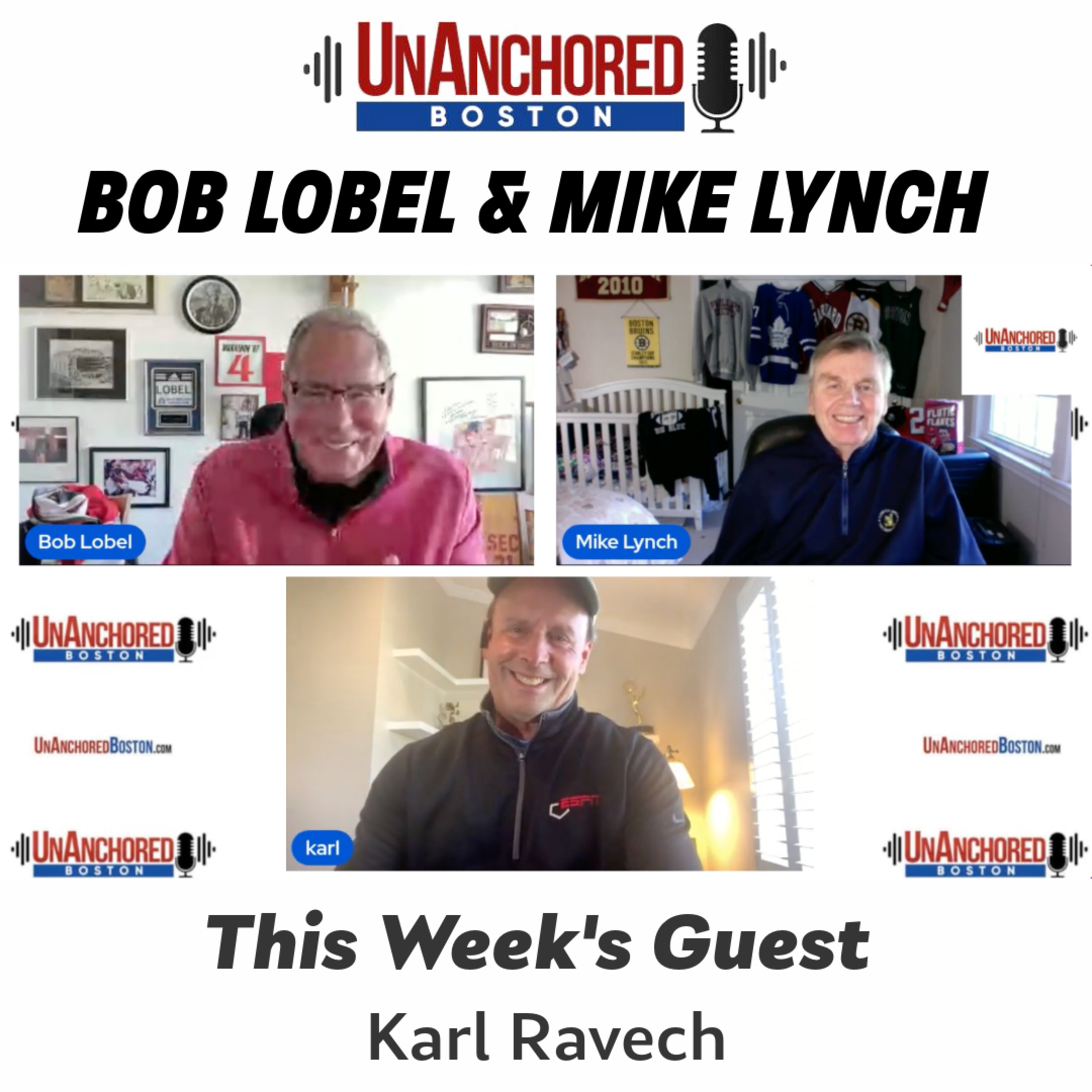 Karl Ravech on UnAnchored Boston with Bob Lobel and Mike Lynch episode artwork