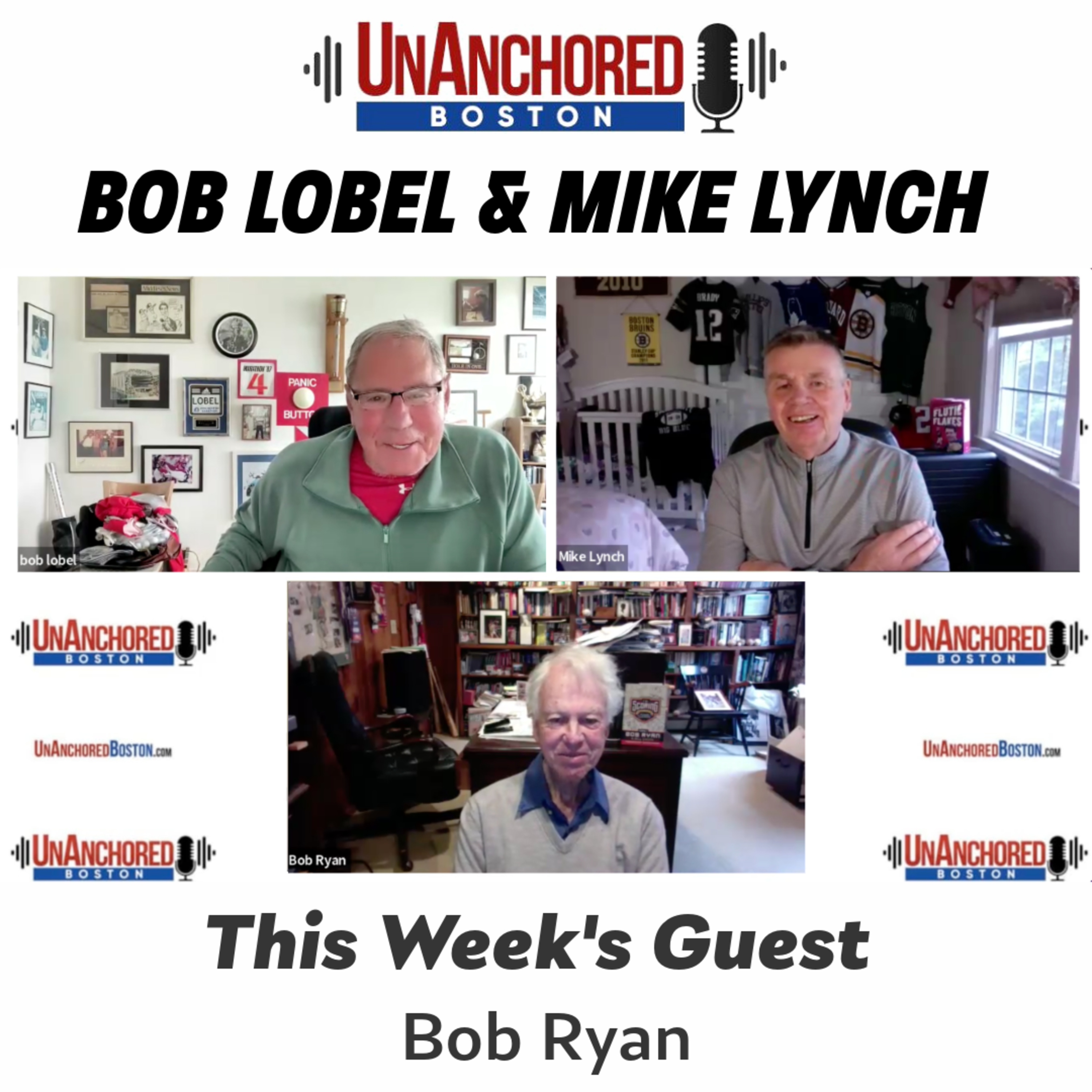 Bob Ryan on UnAnchored Boston with Bob Lobel and Mike Lynch episode artwork