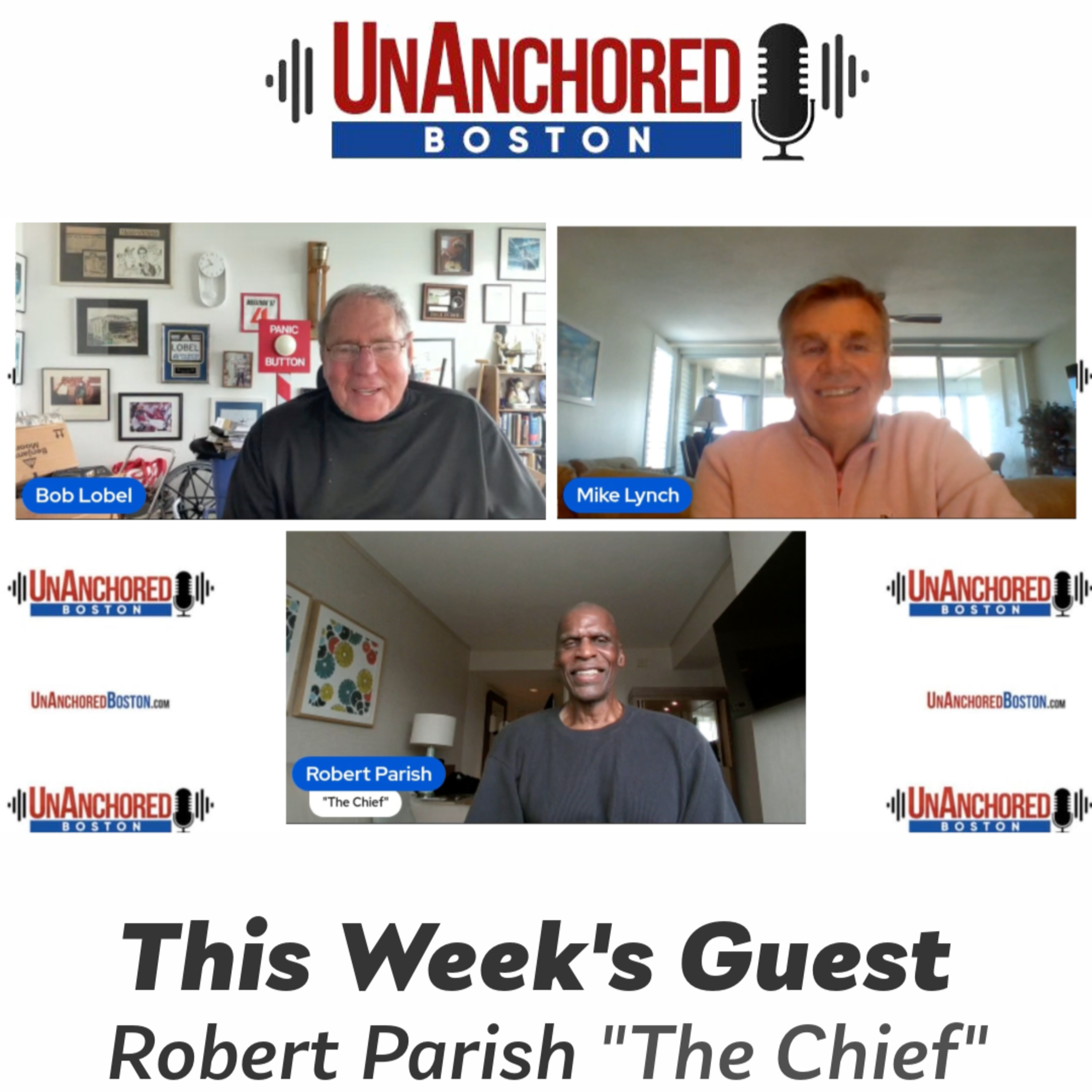 Robert Parish "The Chief" on UnAnchored Boston with Bob Lobel and Mike Lynch episode artwork