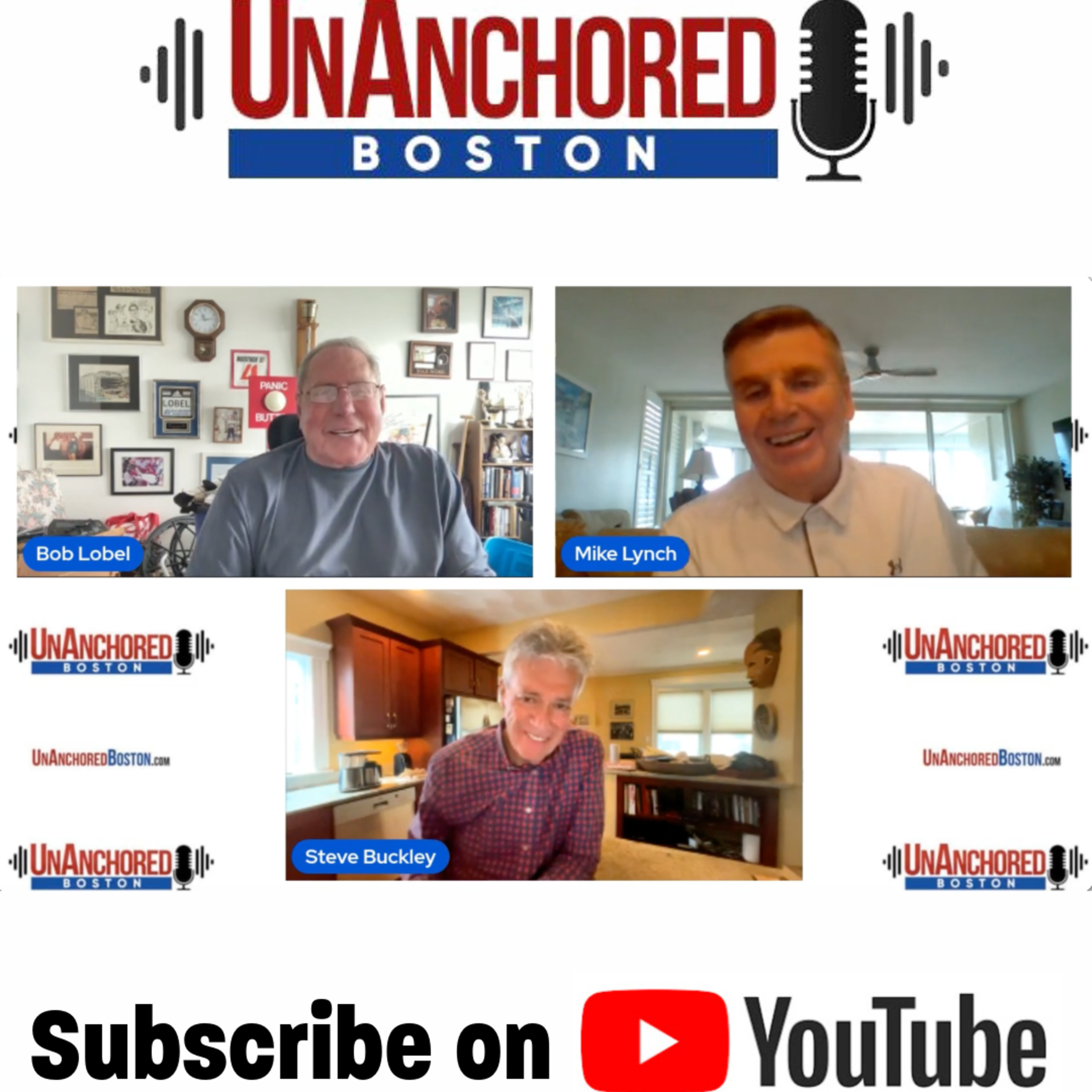 Steve Buckley on UnAnchored Boston with Bob Lobel and Mike Lynch episode artwork