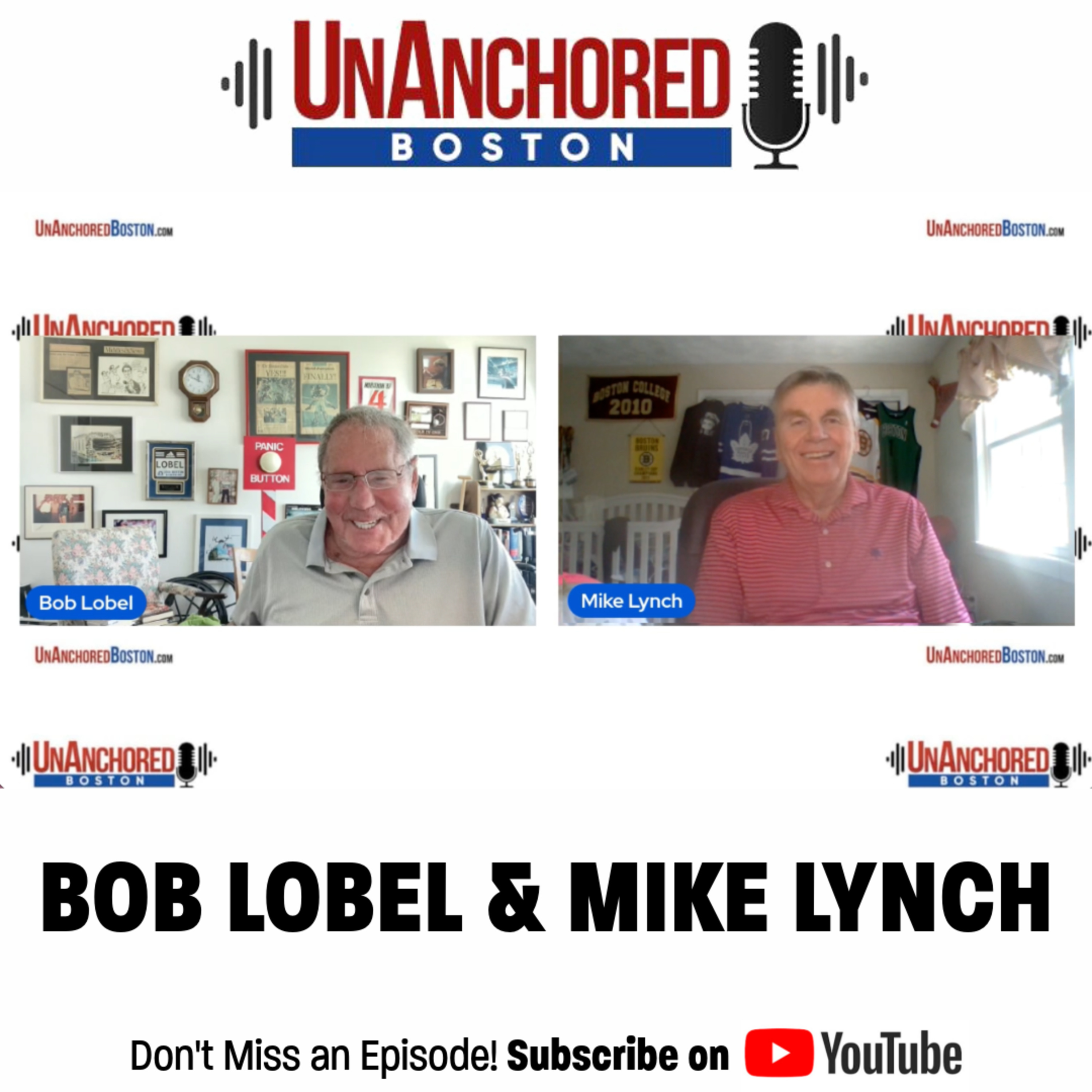 UnAnchored Boston with Bob Lobel and Mike Lynch episode artwork