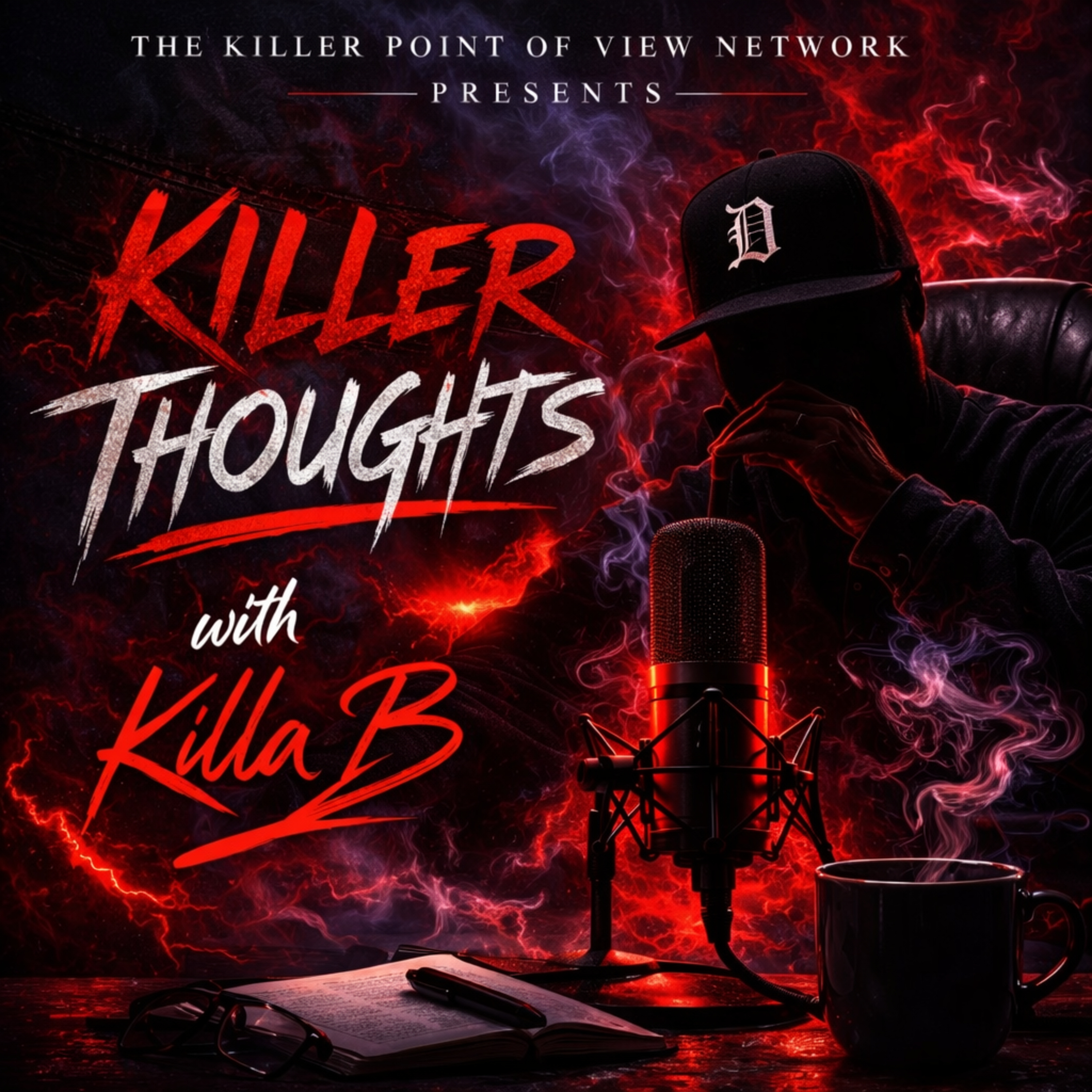 Killer Thoughts with Killa B Episode 2 episode artwork