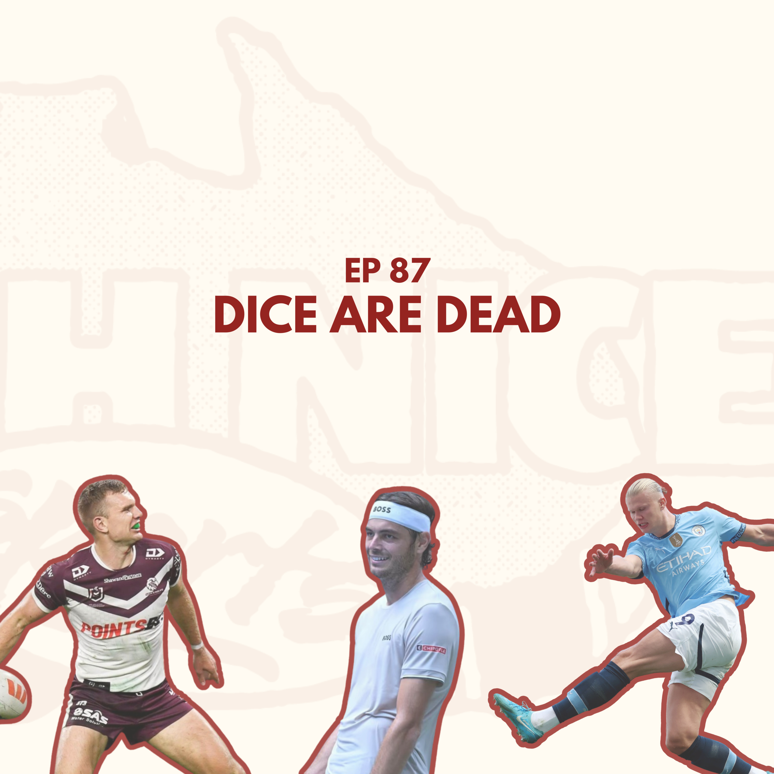 Ep 87: Dice Are Dead episode artwork