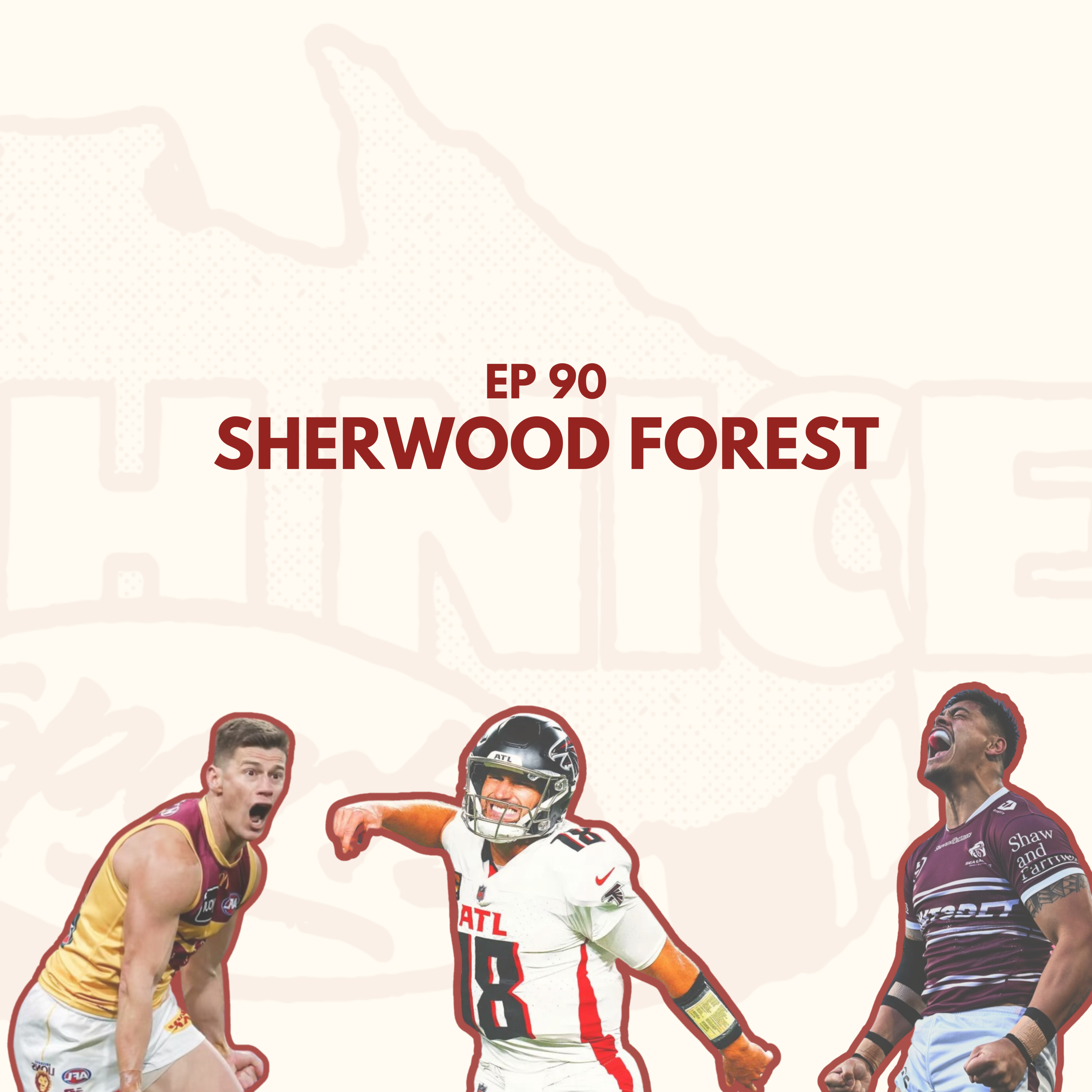Ep 90: Sherwood Forest episode artwork