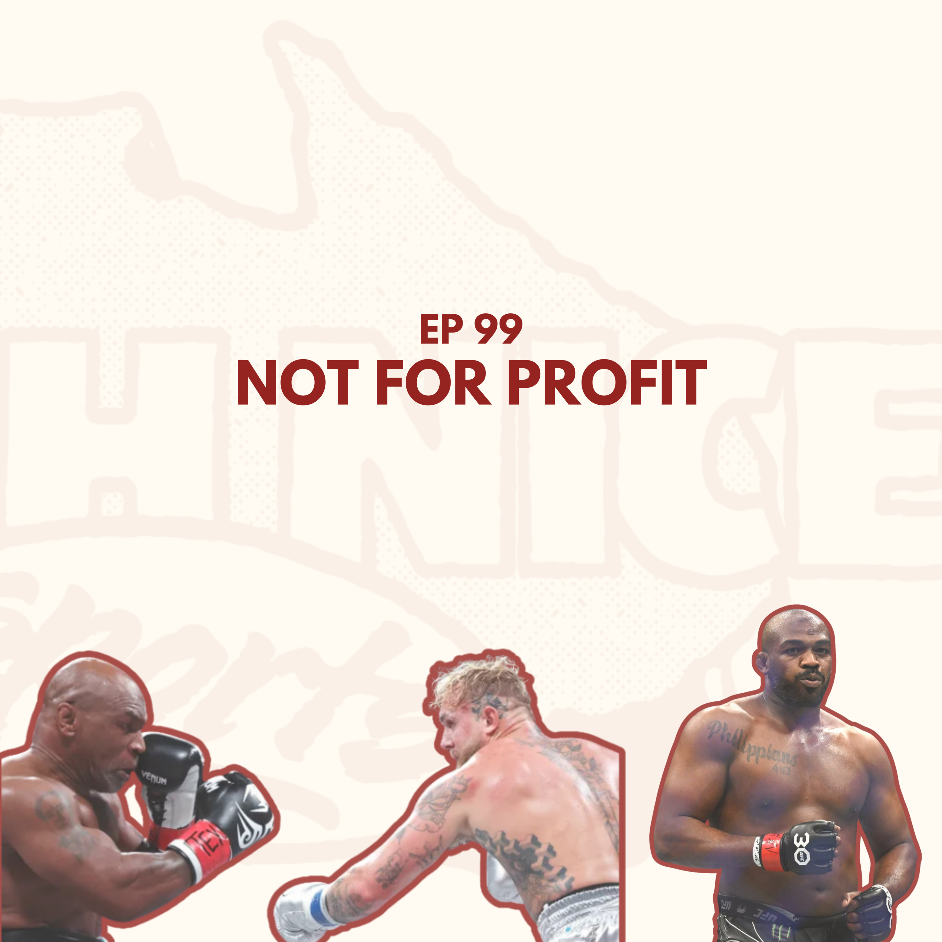 Ep 99: Not For Profit episode artwork