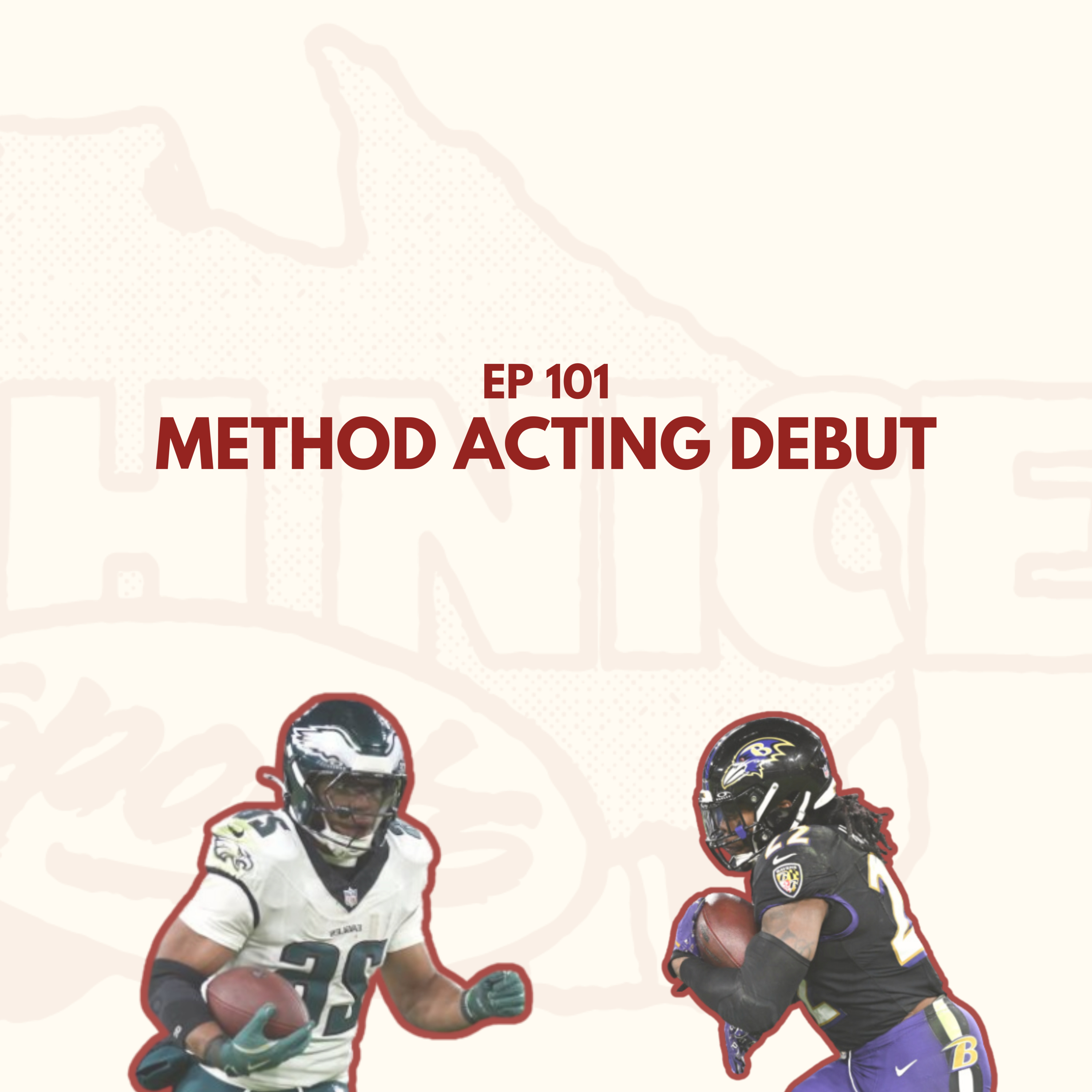 Ep 101: Method Acting Debut episode artwork