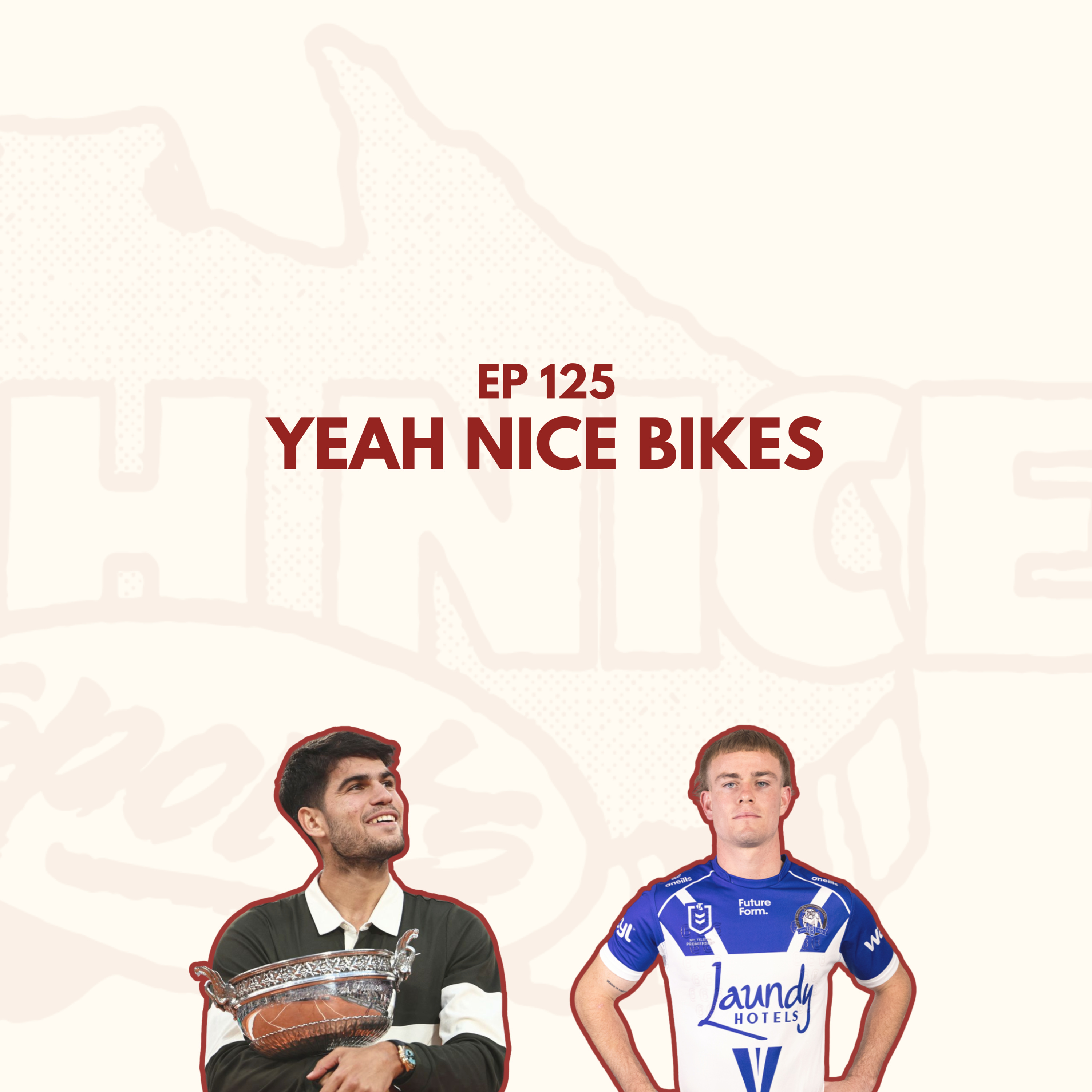 Ep 125: Yeah Nice Bikes episode artwork
