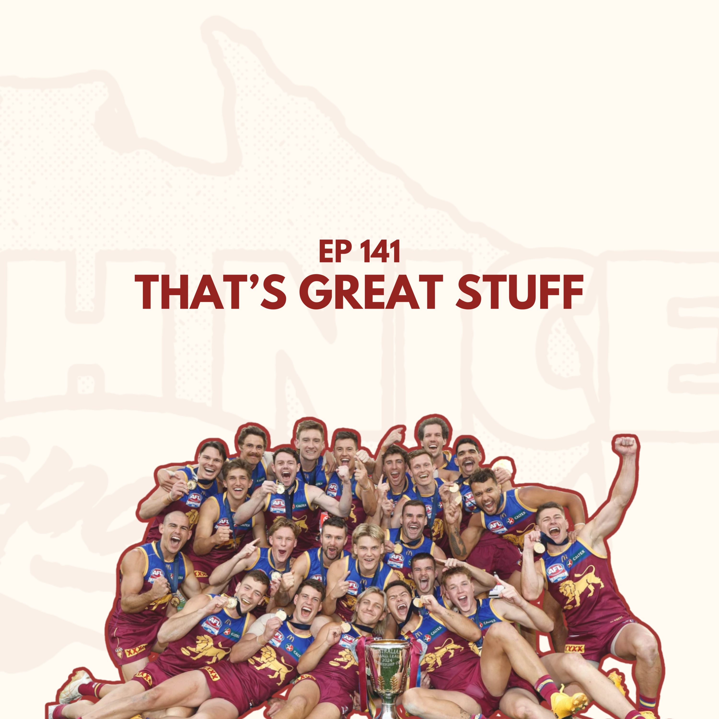 Ep 141: That's Great Stuff episode artwork