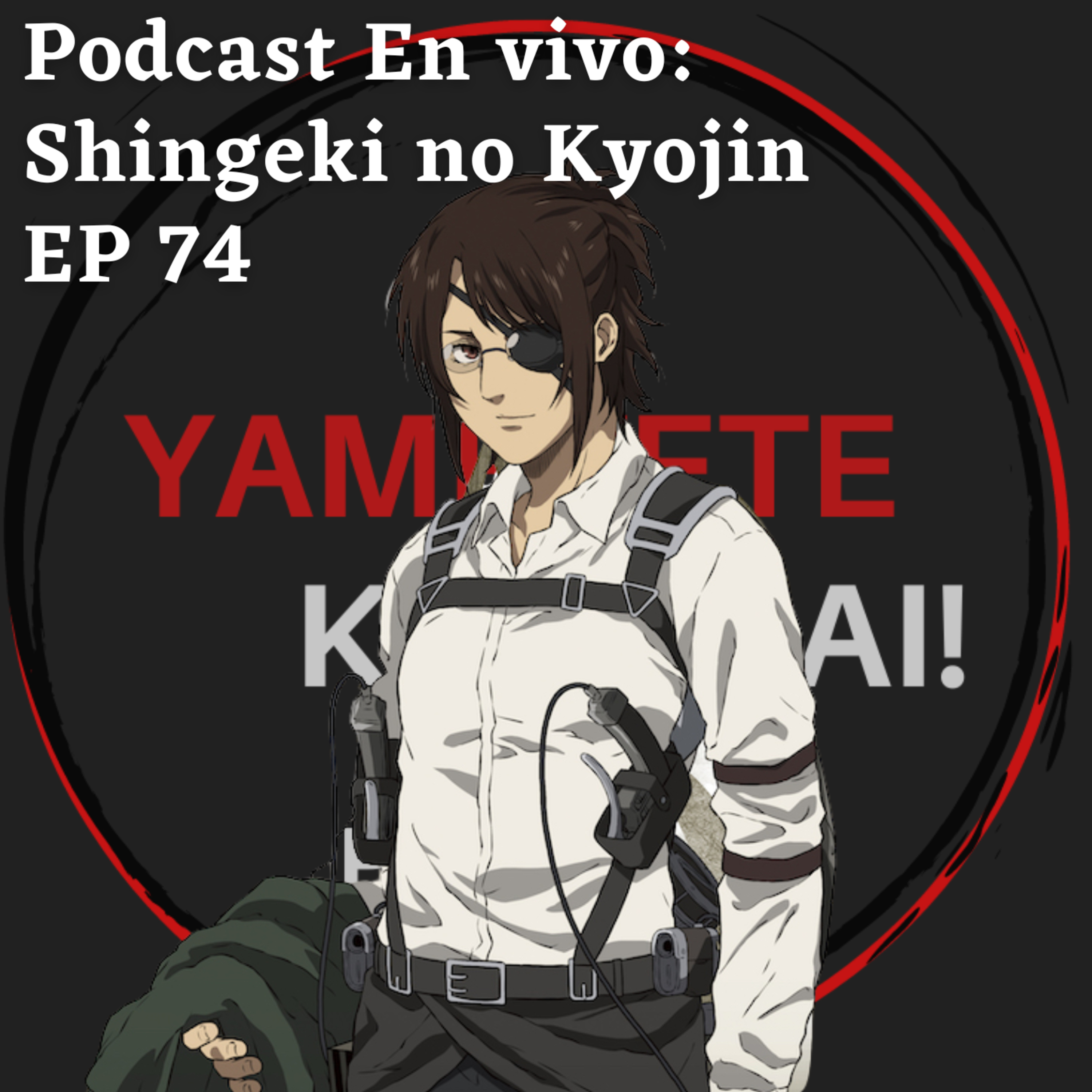 YaMétete Kudasai! Anime Podcast