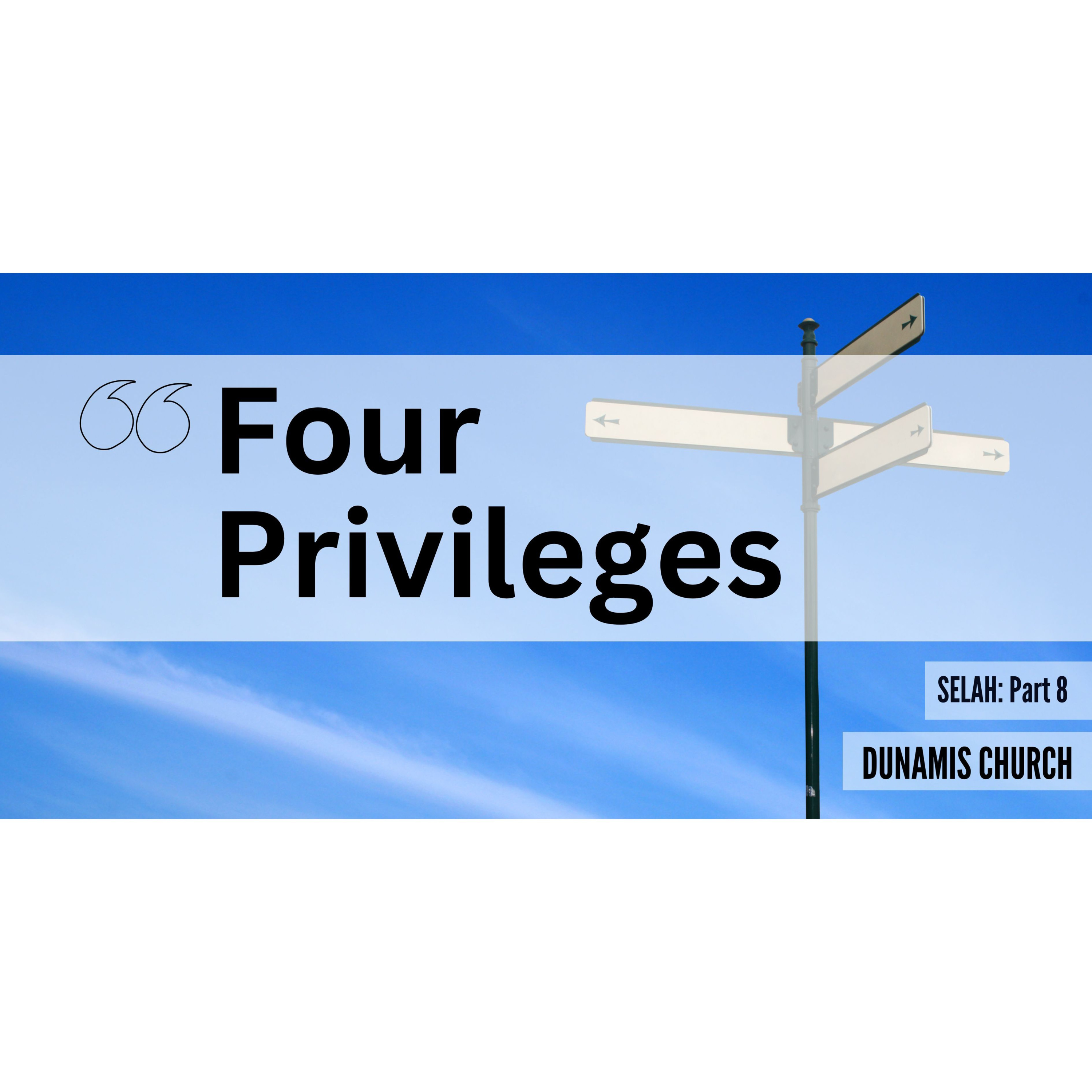 Peter Hartley - 18/06/23 - “Four Privileges - Selah (Part 8)” episode artwork