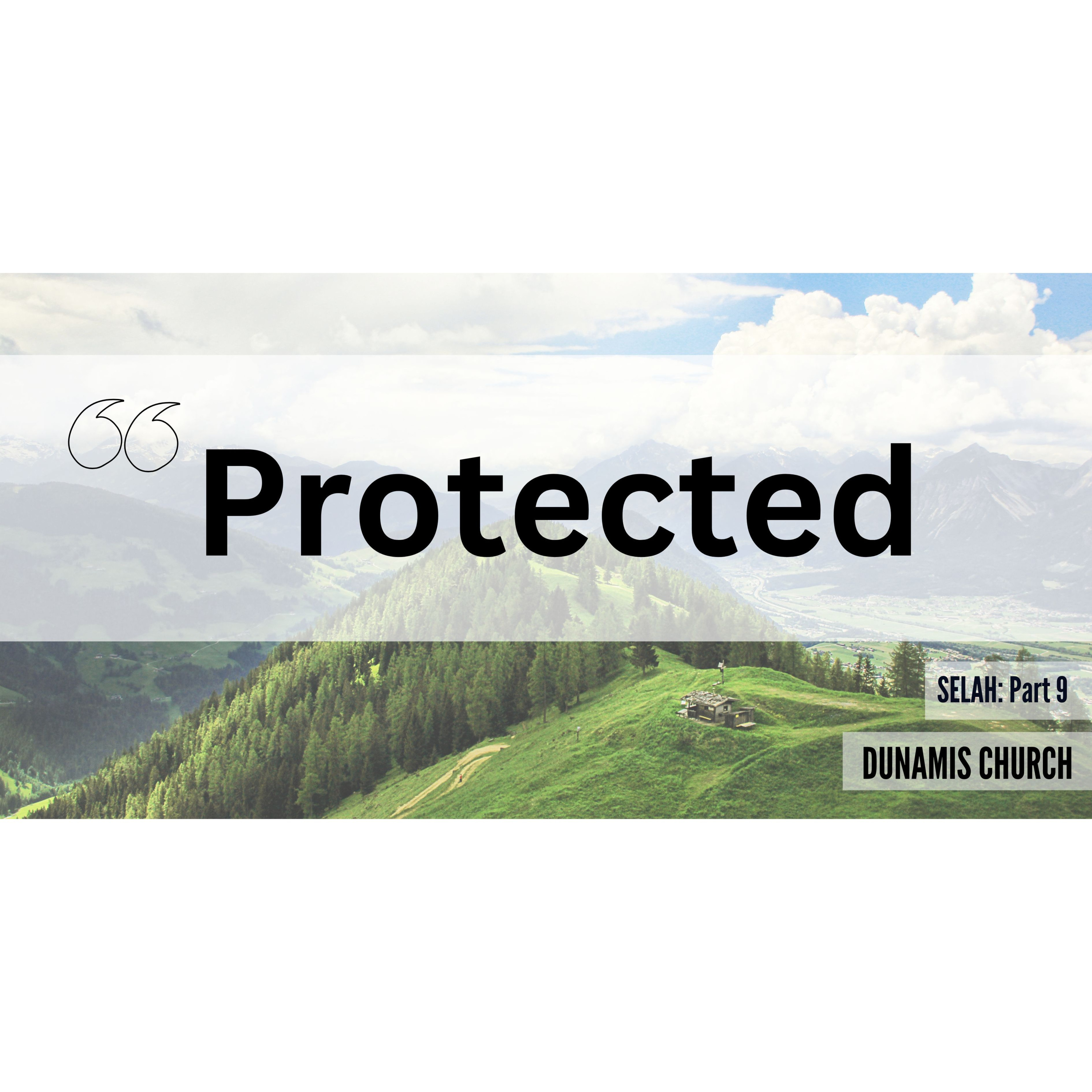 Peter Hartley - 25/06/23 - “Protected - Selah (Part 9)” episode artwork