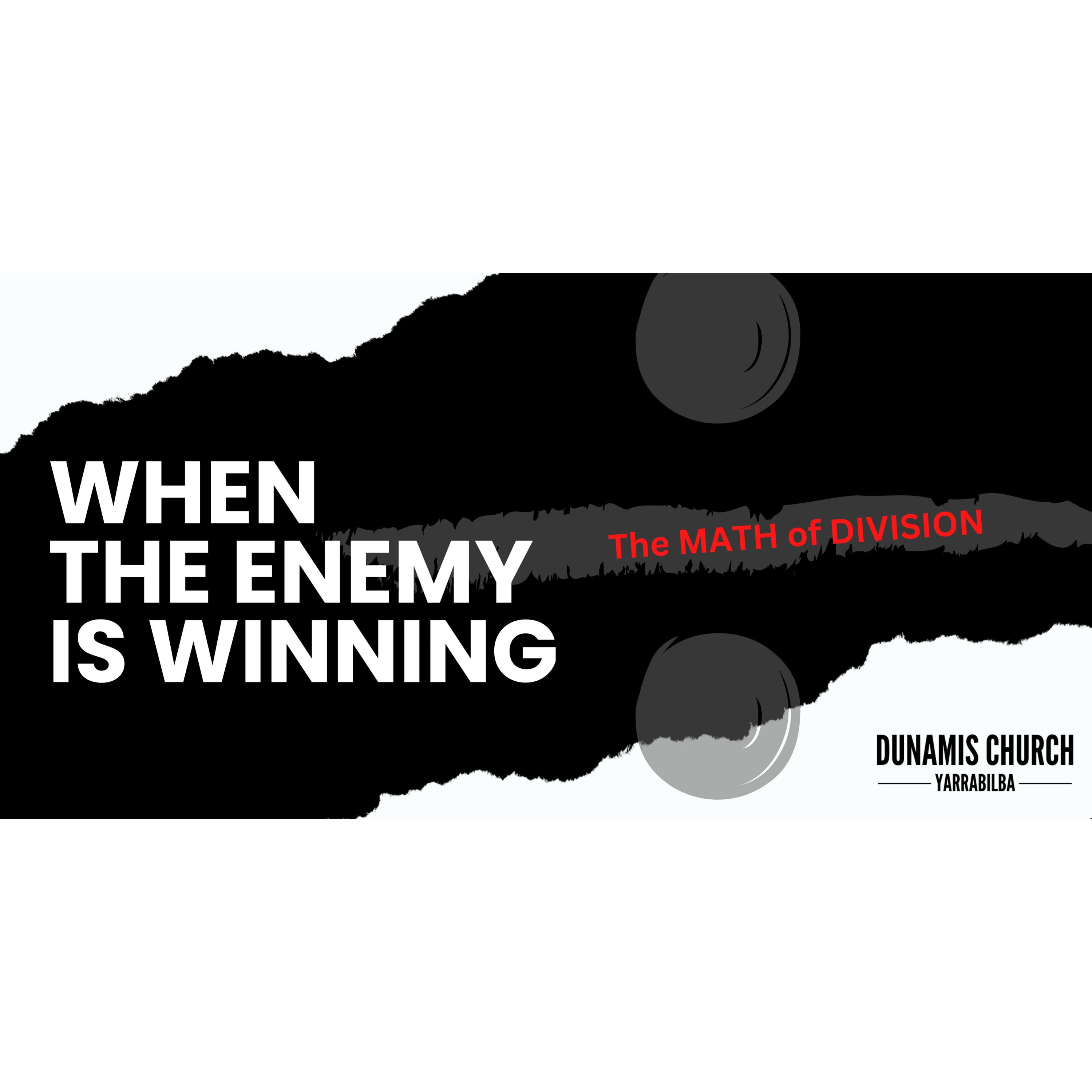 Peter Hartley - 02/06/24 - “WHEN THE ENEMY IS WINNING - The Math of Division” episode artwork