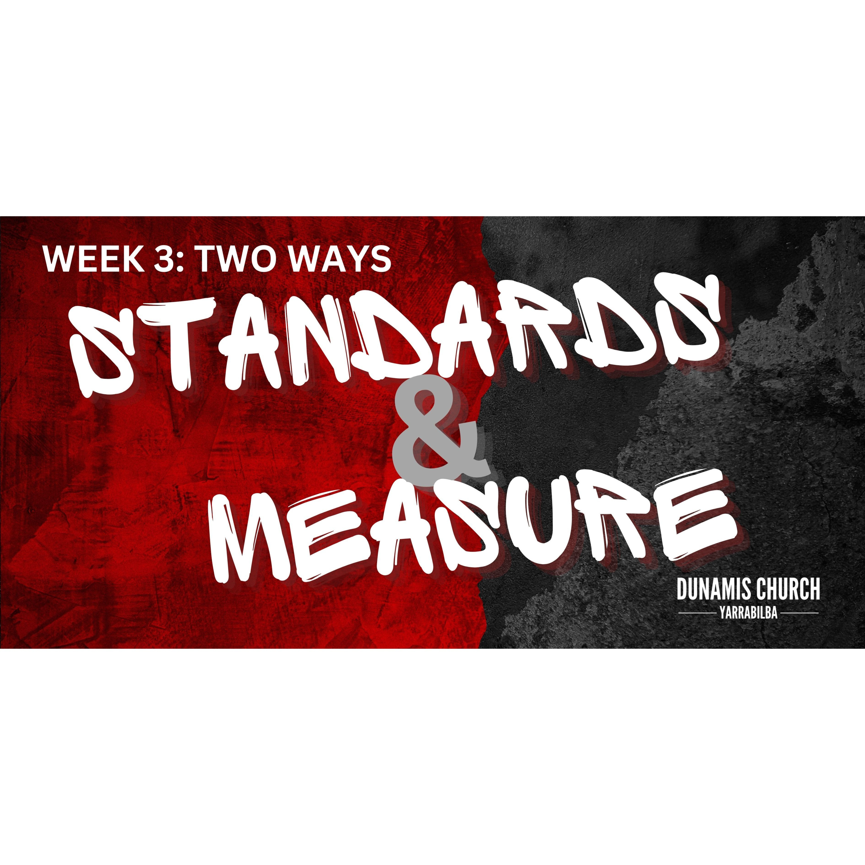 Peter Hartley - 27/10/24 - “STANDARDS & MEASURE - Week 3 - Two Ways” episode artwork