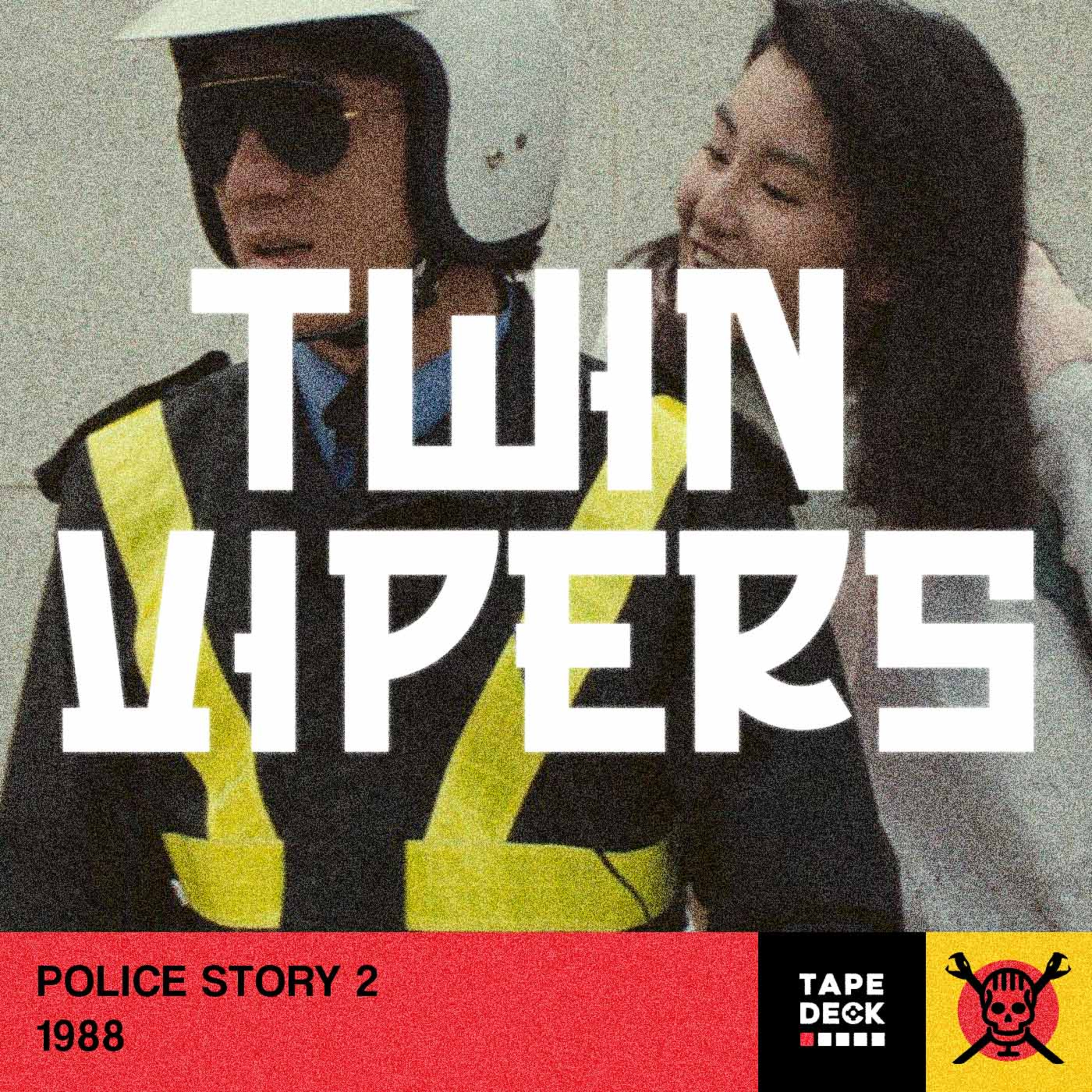 Season 1 Episode 32 - Police Story 2