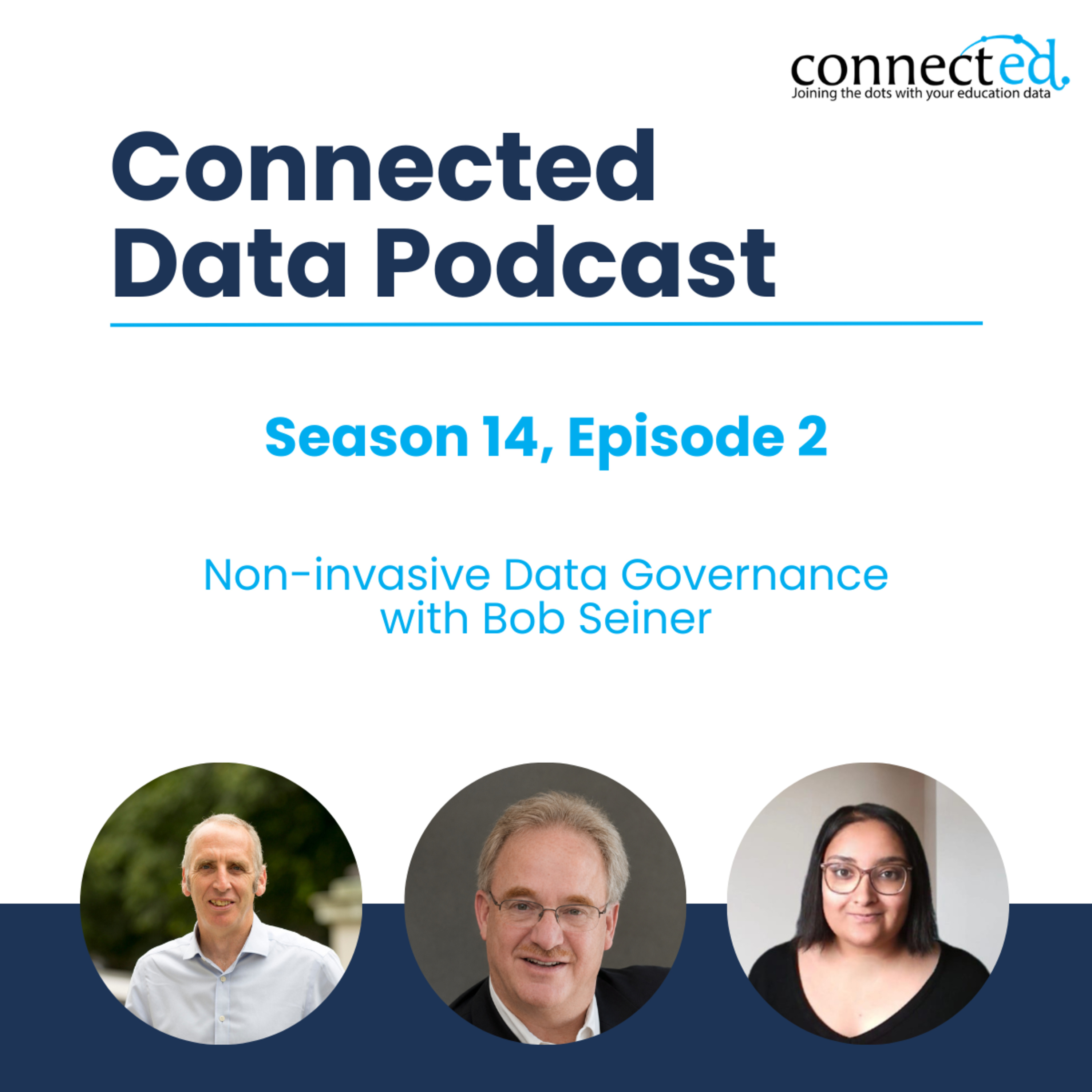 Non-invasive Data Governance with Bob Seiner episode artwork