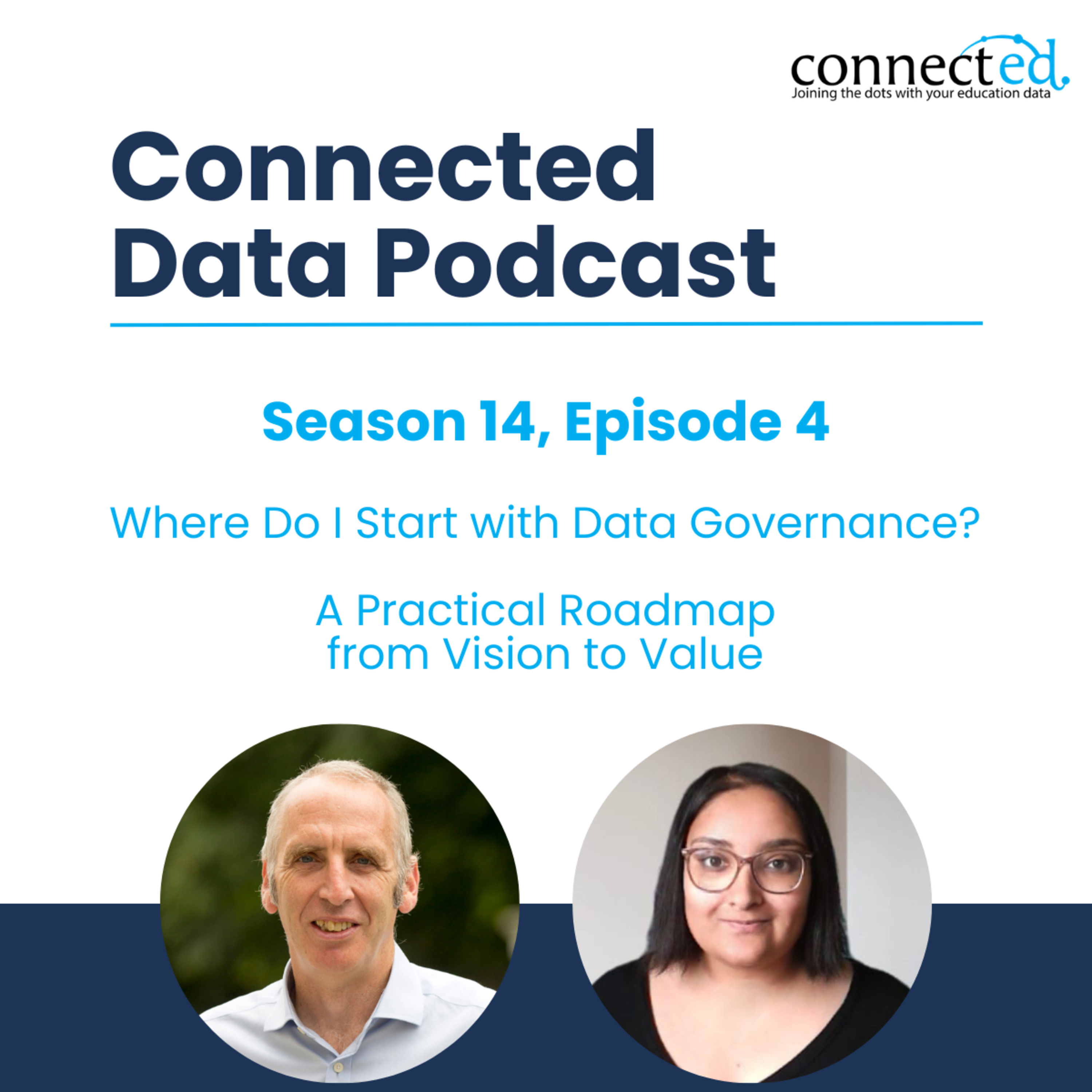 Where do I Start with Data Governance? A Practical Roadmap from Vision to Value episode artwork