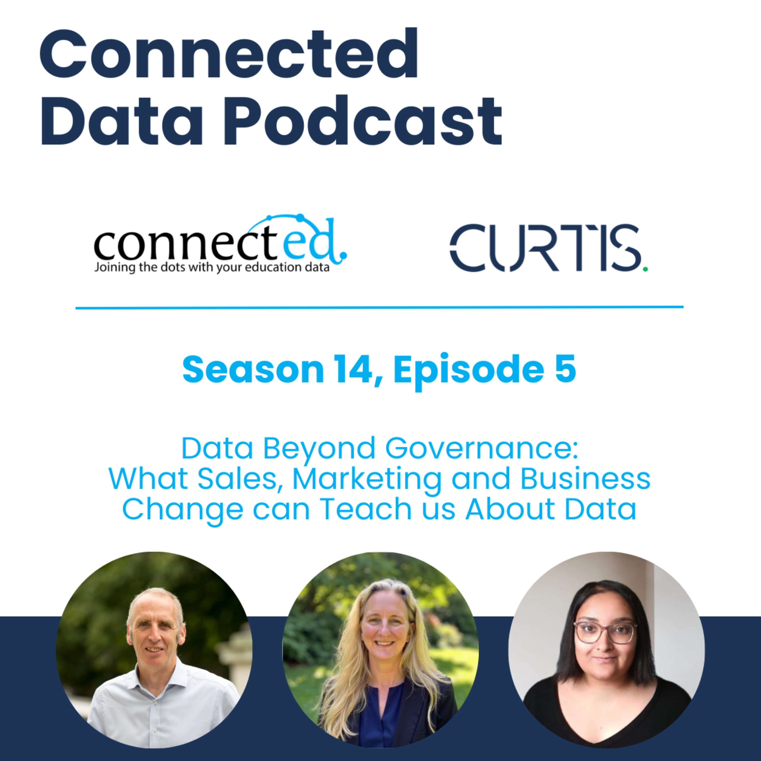 Data Beyond Governance: What Sales, Marketing and Business Change Can Teach Us About Data