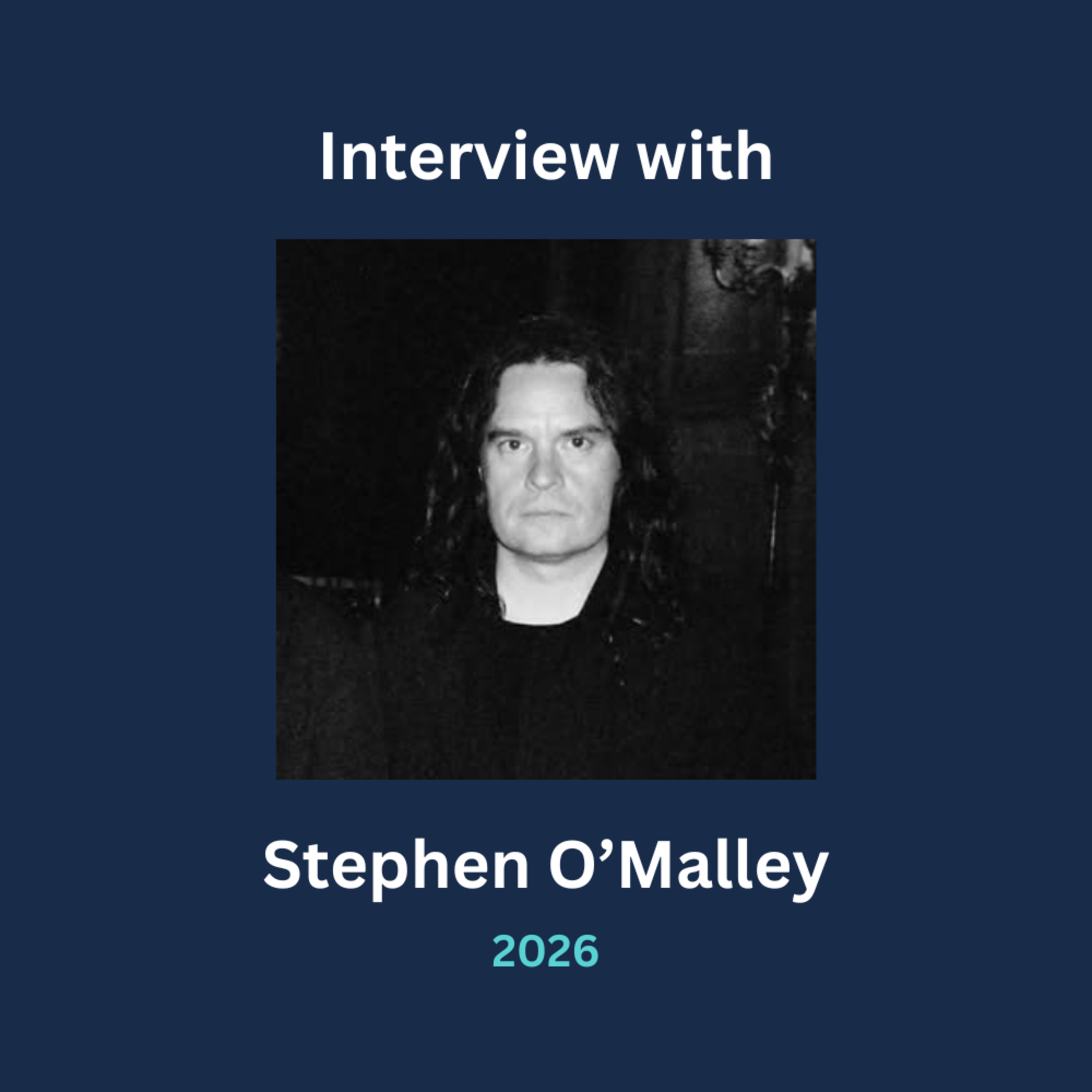 Stephen O'Malley Interview – sunn o))), Ideologic Organ & more | Logan Sounds Off episode artwork