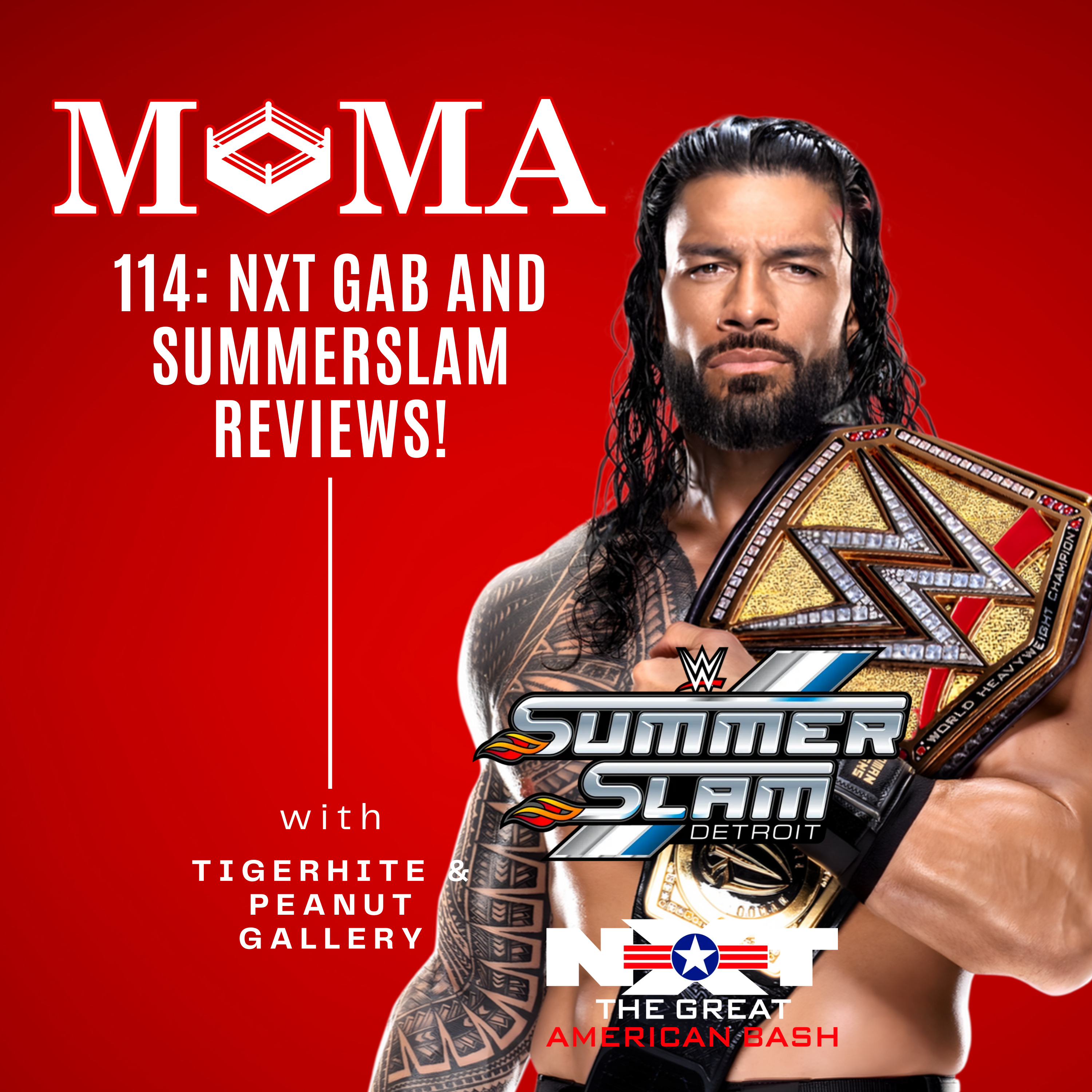 Make Pro Wrestling Majestic Again114: NXT Great American Bash and WWE Summerslam Reviews and Reactions! episode artwork