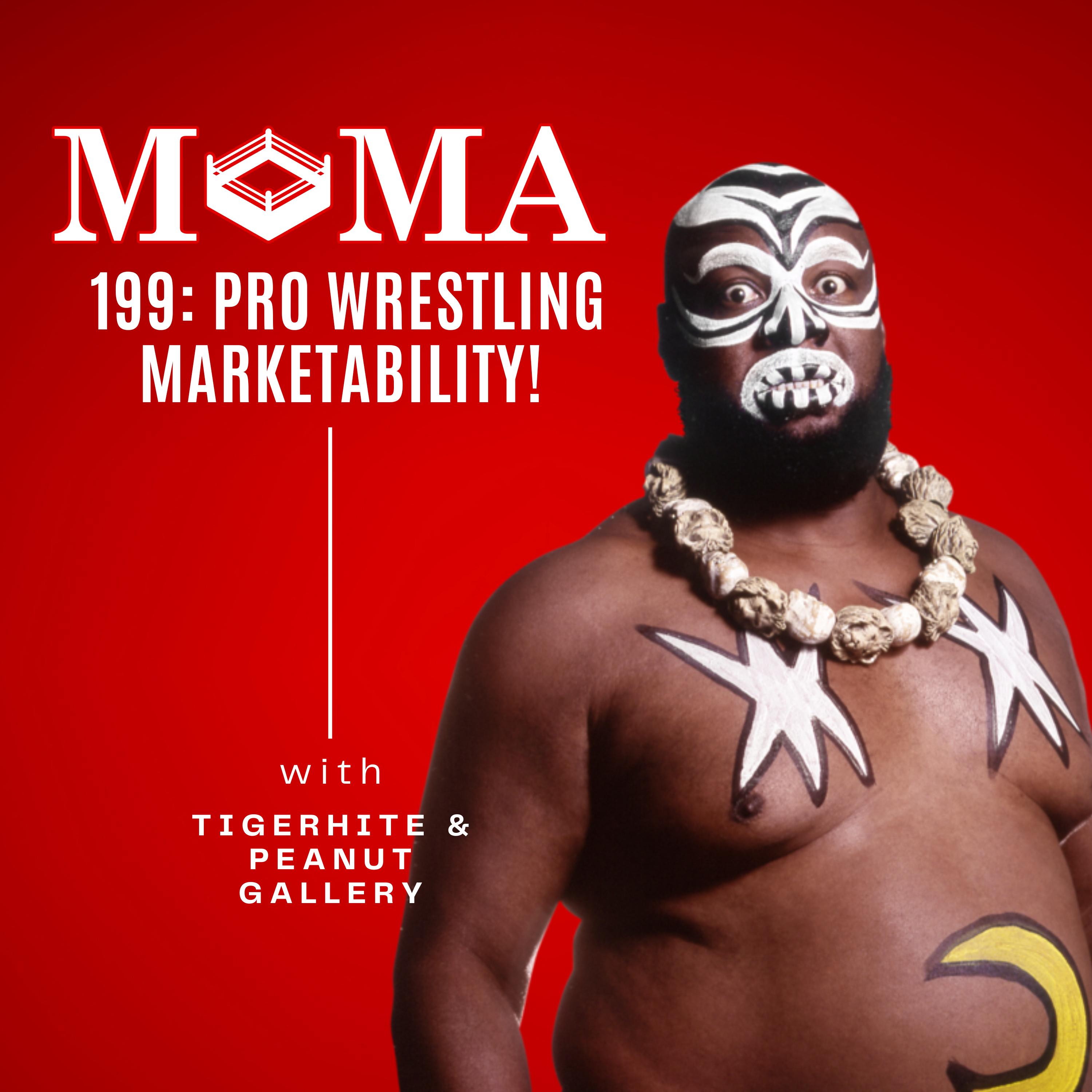 Make Pro Wrestling Majestic Again 199: Marketability in Pro Wrestling!