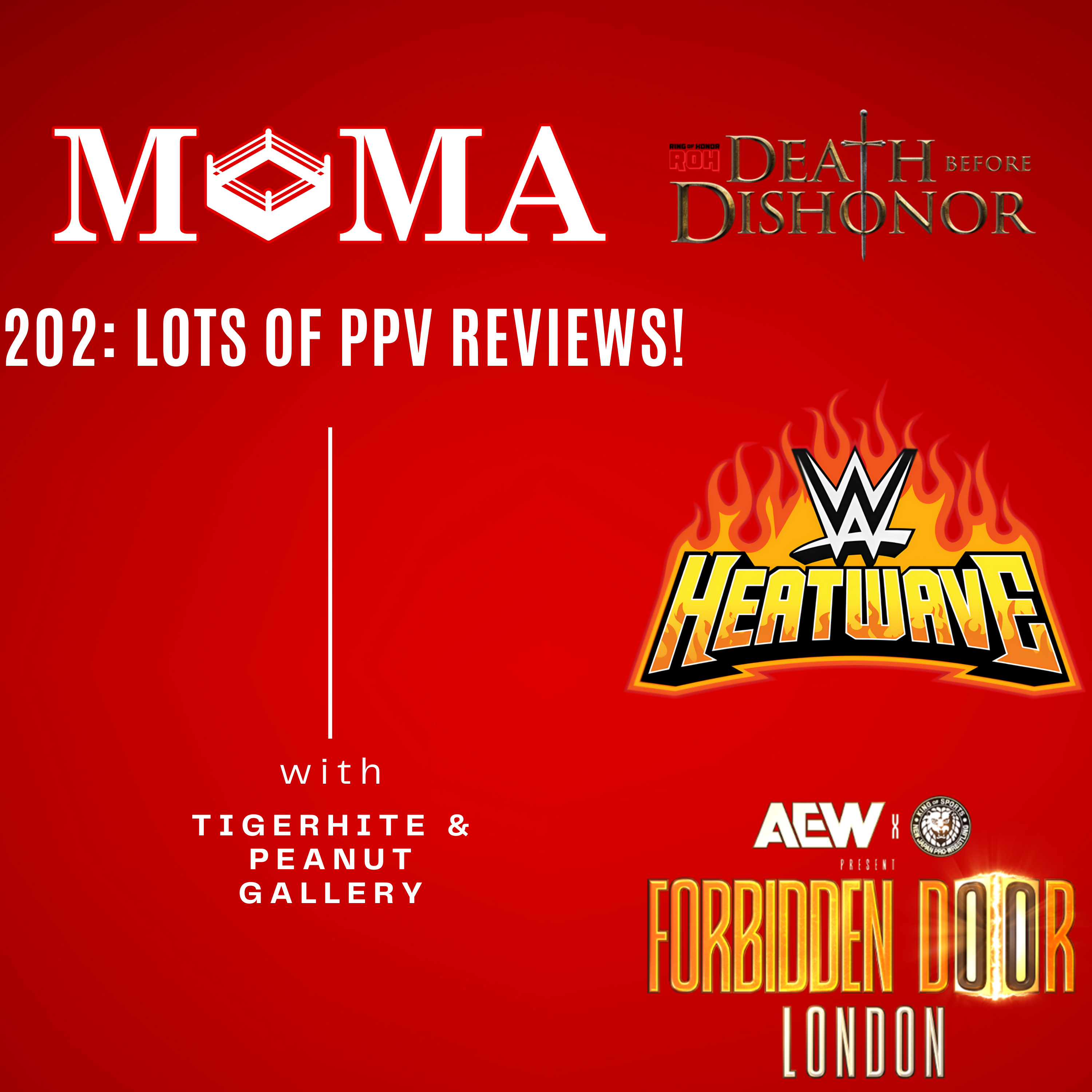 Make Pro Wrestling Majestic Again 202: Lot's of PPV Reviews!