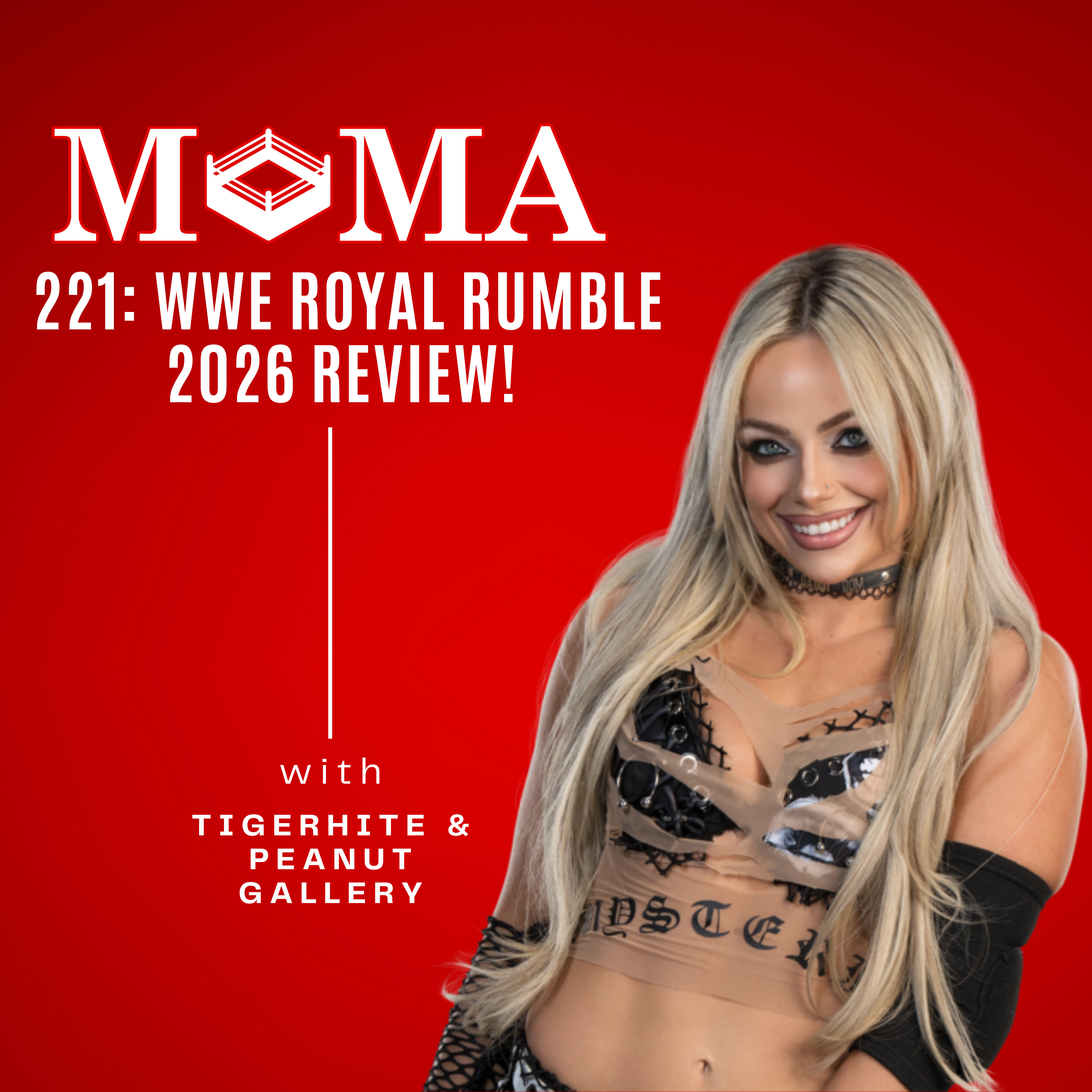 Make Pro Wrestling Majestic Again 221: WWE Royal Rumble 2026 Review: Roman Reigns Wins, AJ Styles Retires, Liv Morgan Shocks episode artwork
