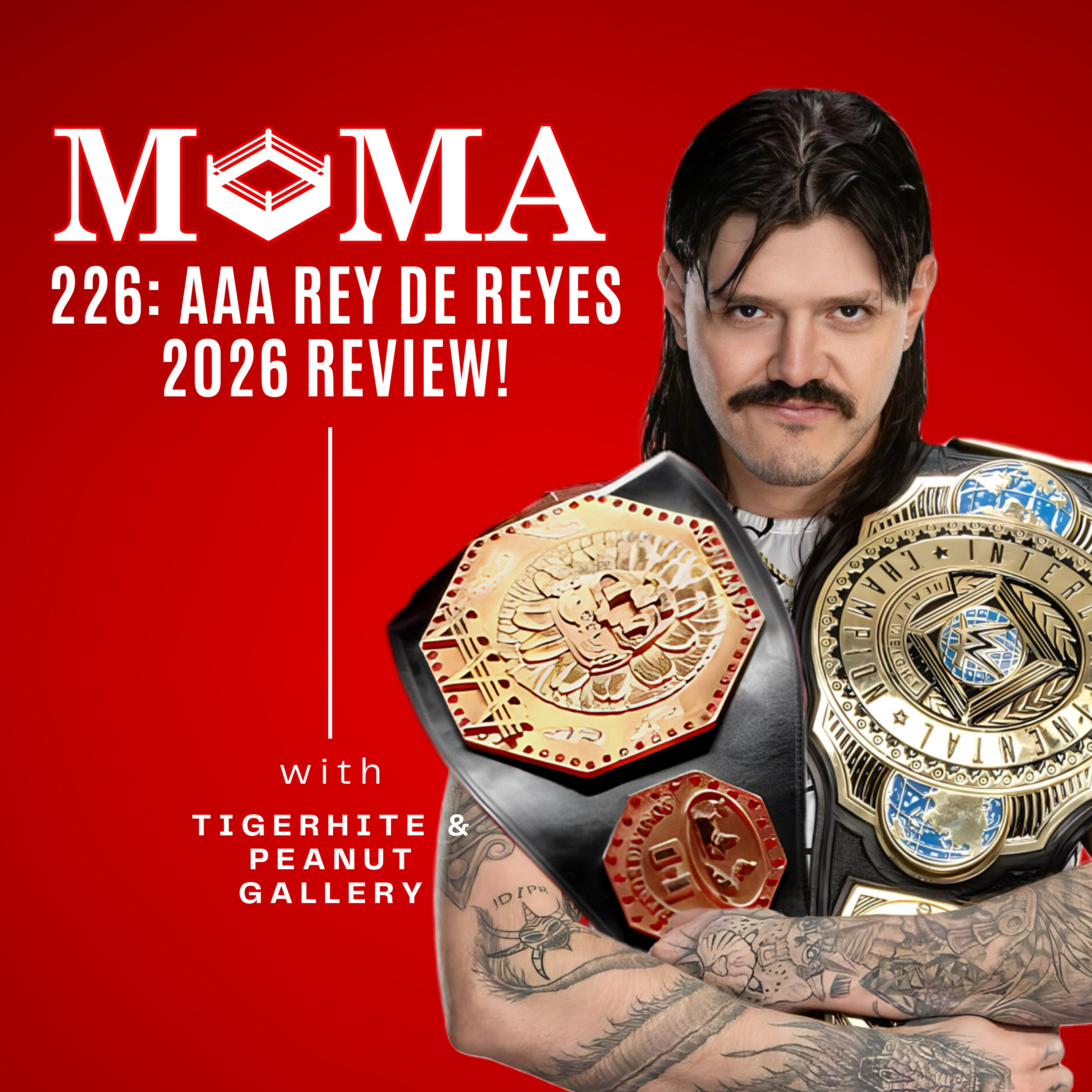 Make Pro Wrestling Majestic Again 226: Rey de Reyes Was HUGE! Dominik Wins Big, AAA Goes Wild, and Wrestling News That Nobody’s Talking About! episode artwork