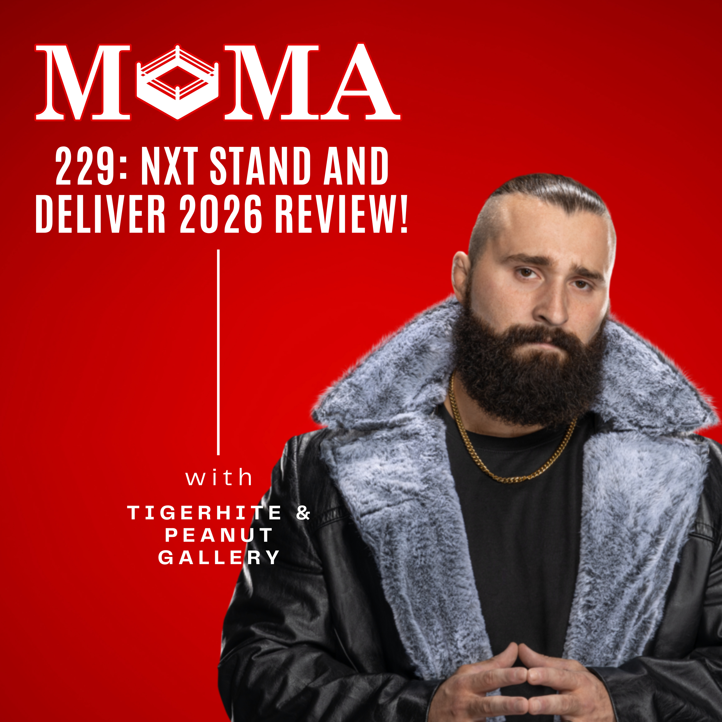 Make Pro Wrestling Majestic Again 229: NXT Stand & Deliver 2026 Review – HUGE Wins, Total Disasters, and the FUTURE of Wrestling! episode artwork