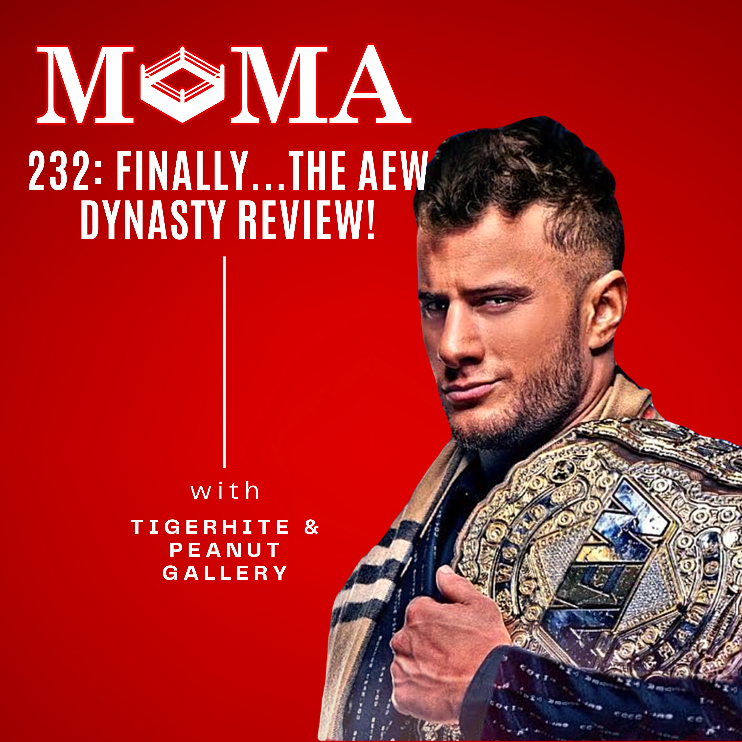 Make Pro Wrestling Majestic Again 232: Finally...Our AEW Dynasty 2026 Review! episode artwork