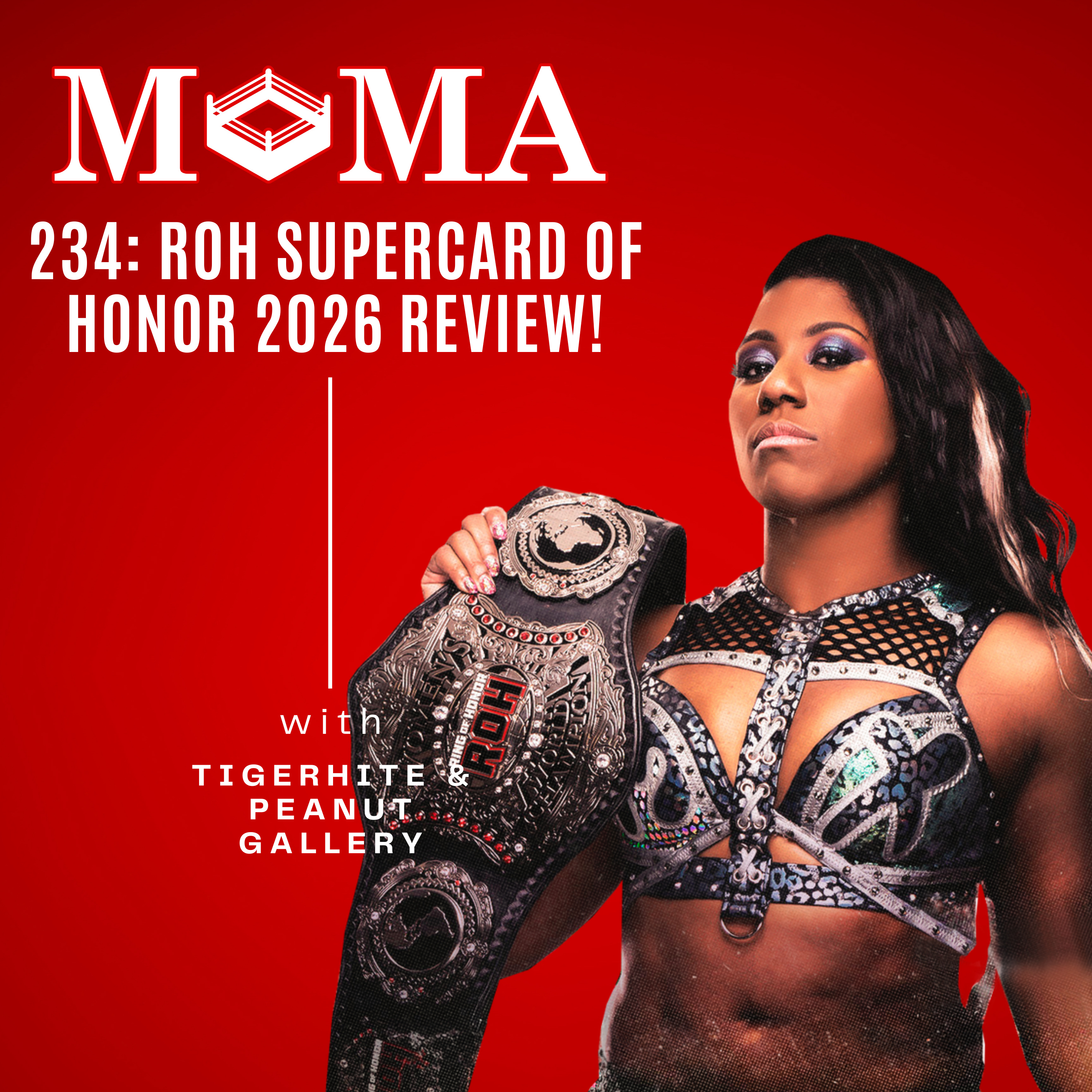 Make Pro Wrestling Majestic Again 234: ROH Supercard Was HUGE, Tremendous Violence, Total Chaos! episode artwork