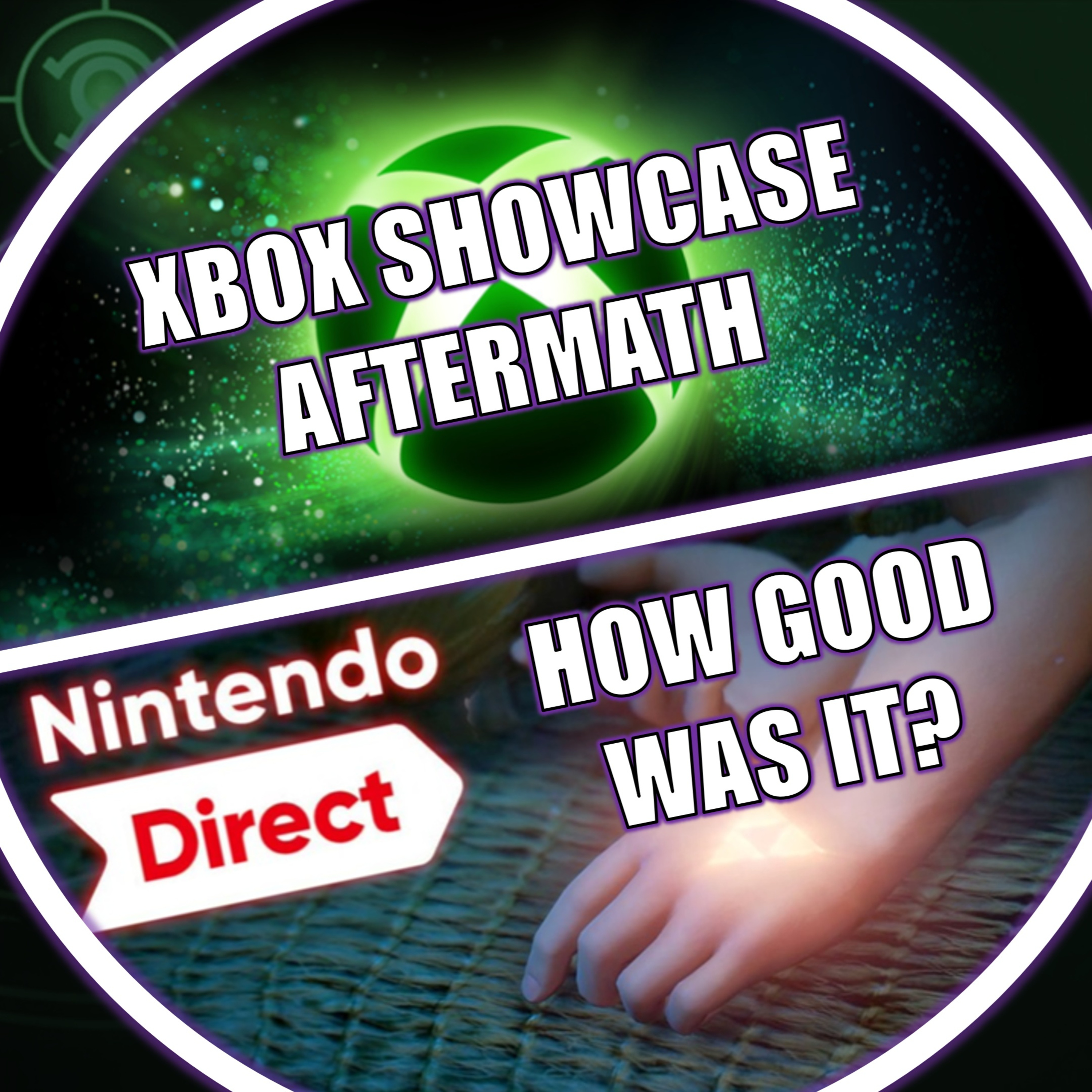 Ep175 Xbox Showcase Aftermath - Asha & Matt Ball Talk Strategy | Nintendo Direct Analysis & Highlights episode artwork