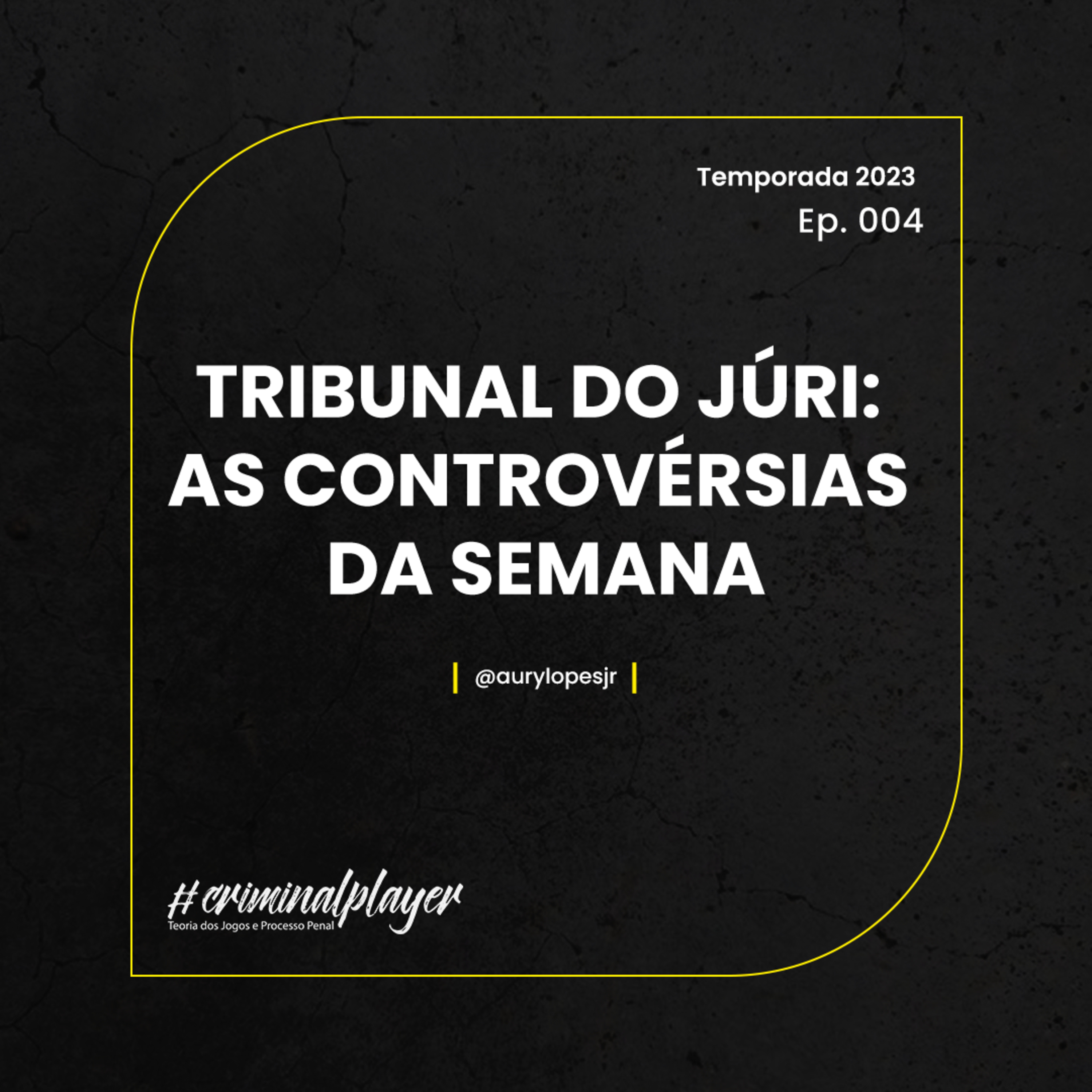 CRIMINAL PLAYER #289 | TRIBUNAL DO JÚRI: AS CONTROVÉRSIAS DA SEMANA episode artwork