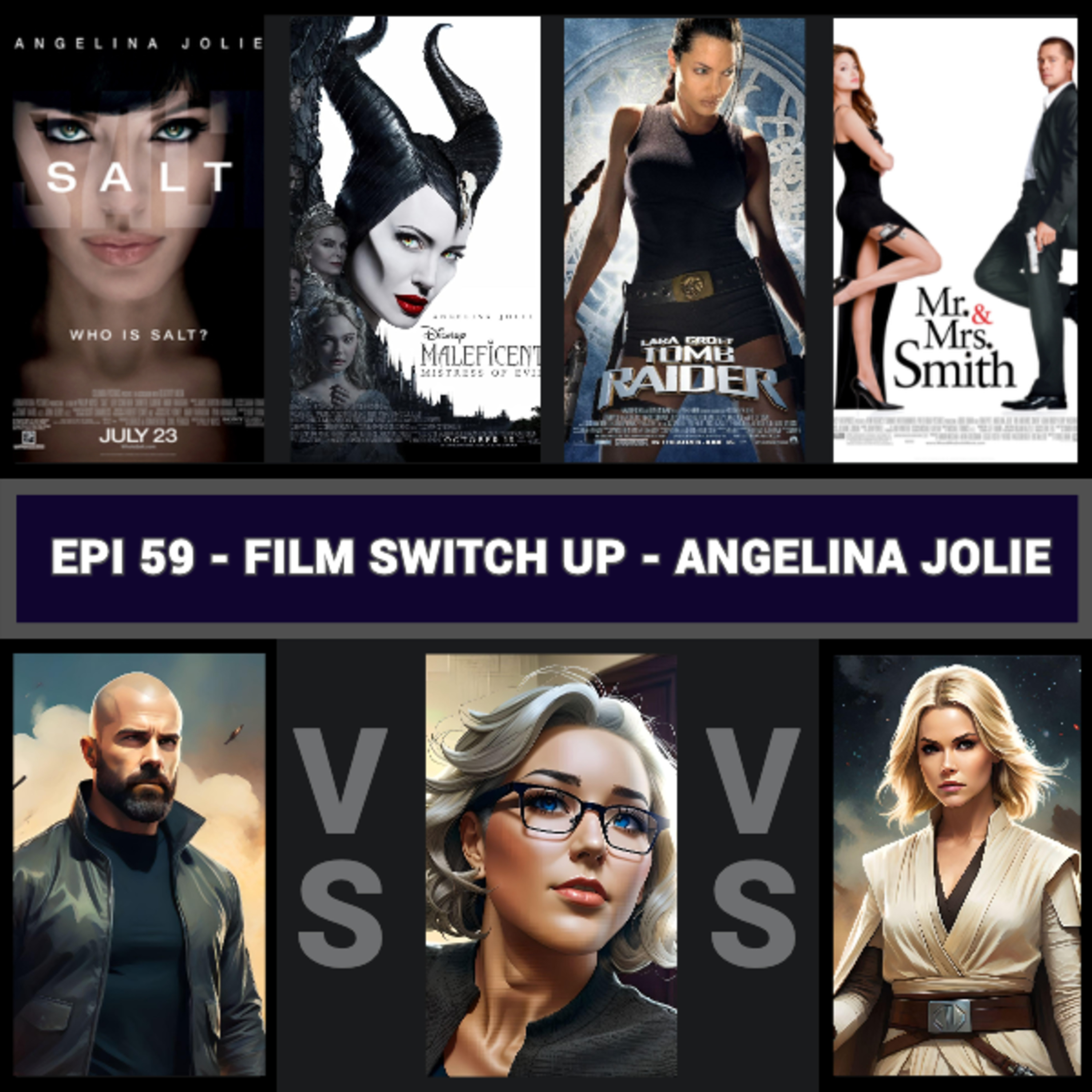 Epi 59 - Top 8 Angelina Jolie Films - Movie List Podcast