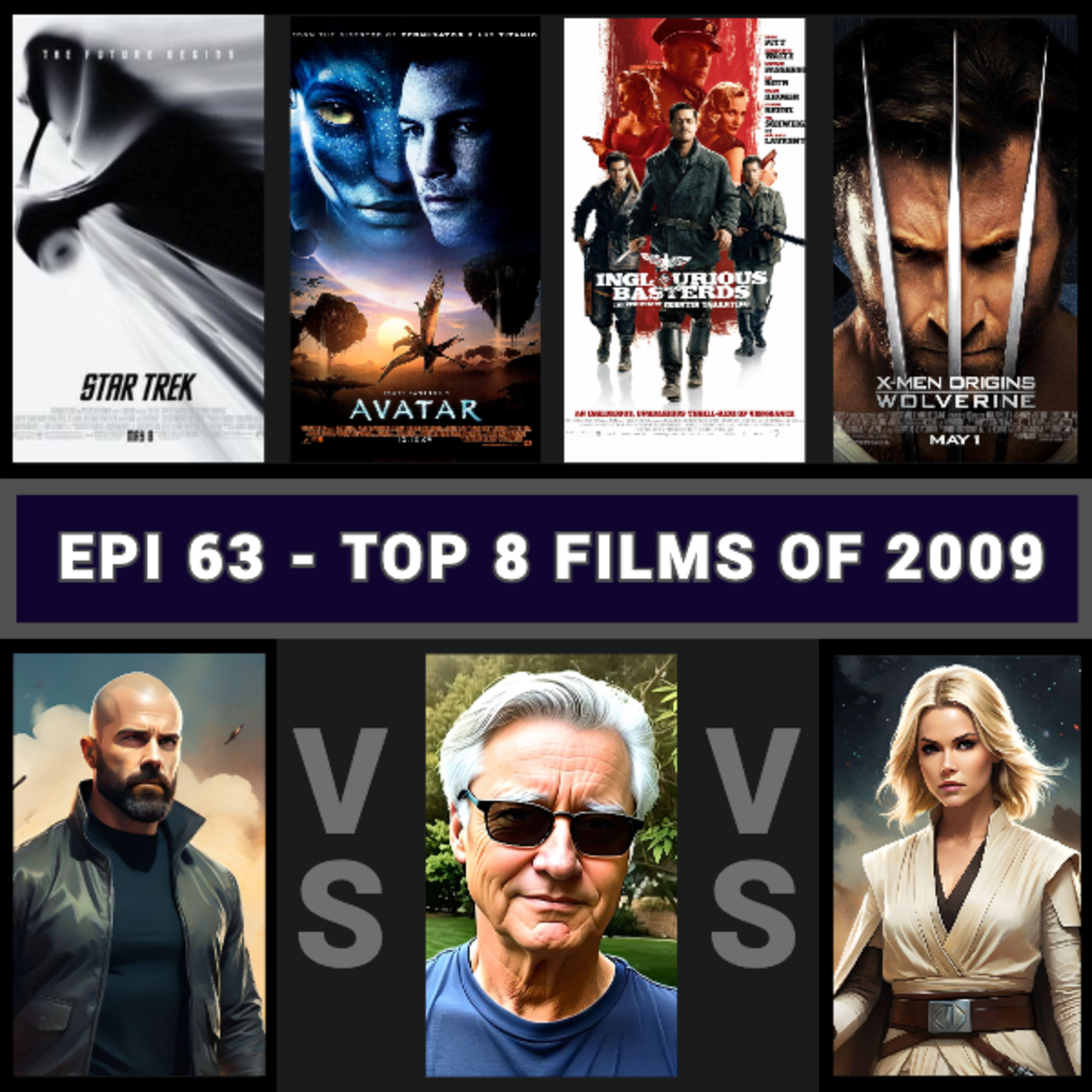 Epi 63 - Top 8 Films of 2009 - Movie List Podcast