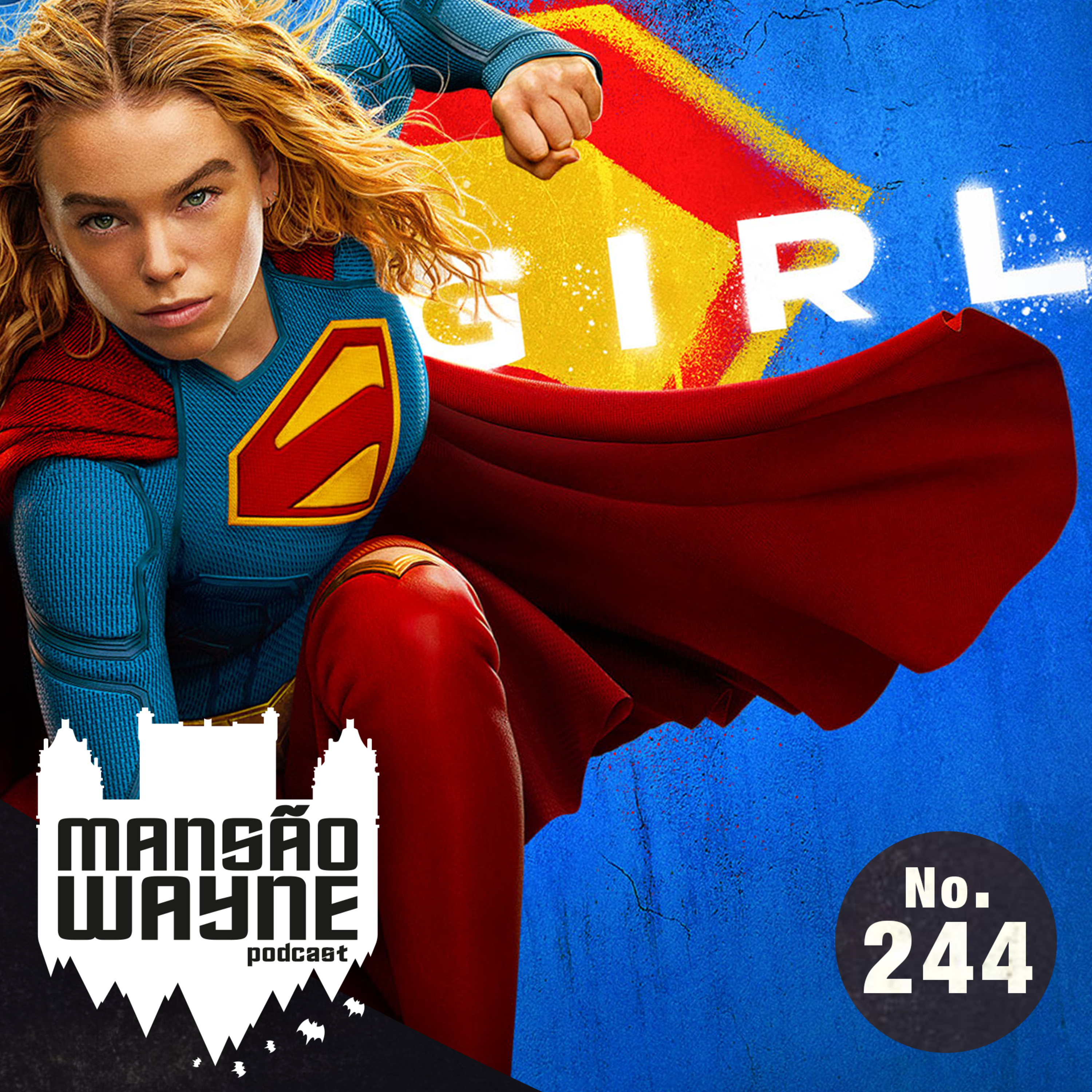 Supergirl – Expectativas para o filme • MW #244 • c/ Lulua episode artwork