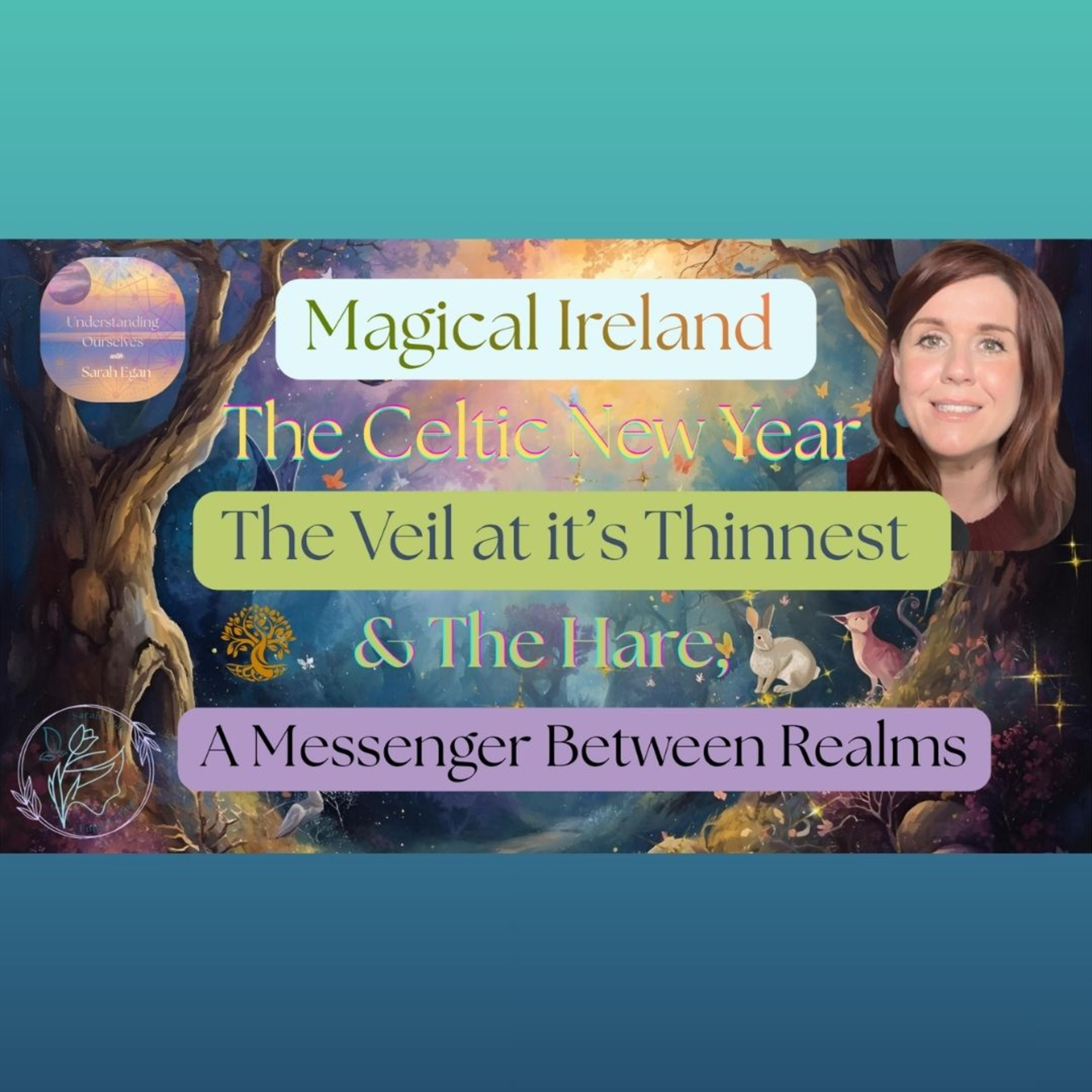 Understanding Ourselves with Sarah