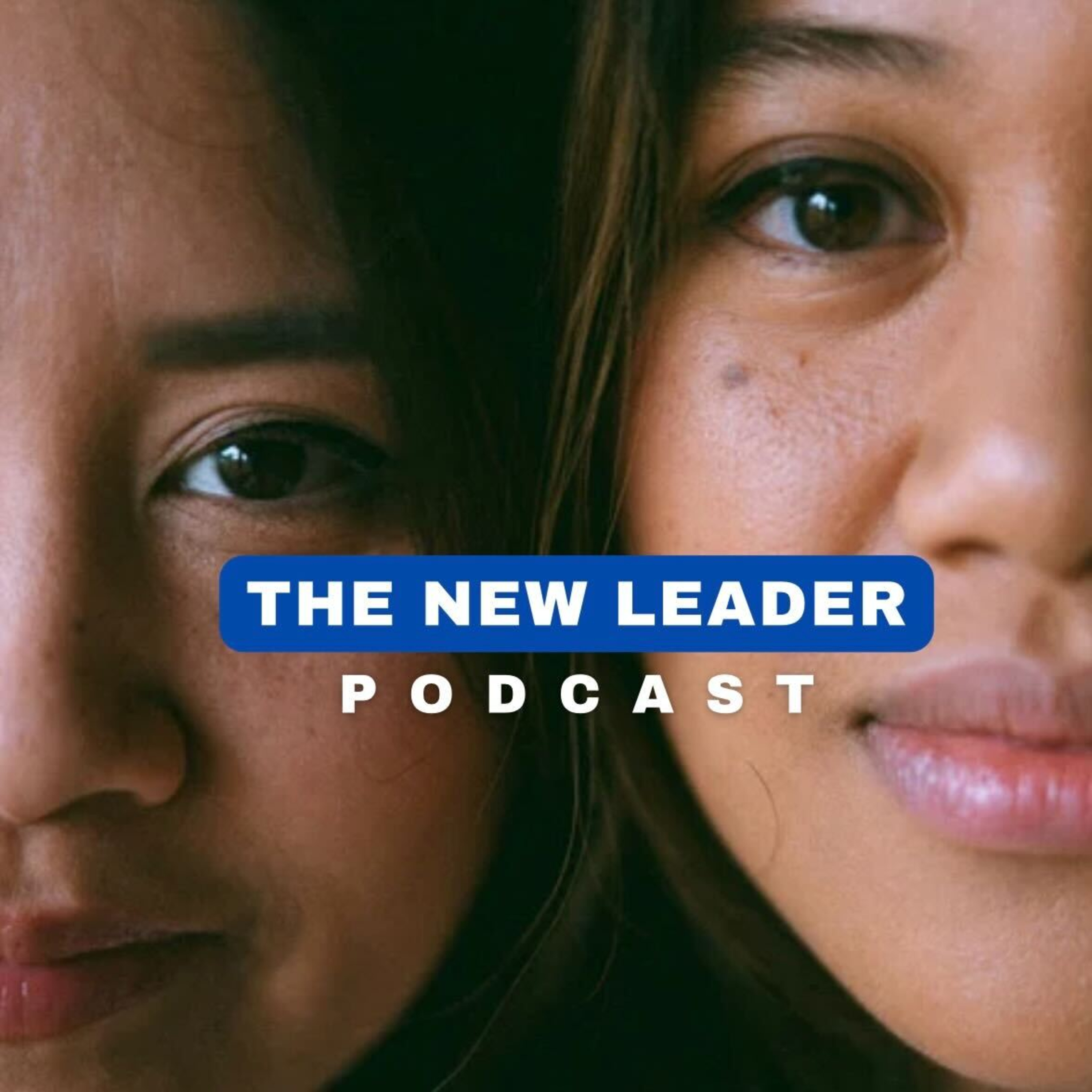 The New Leader Podcast