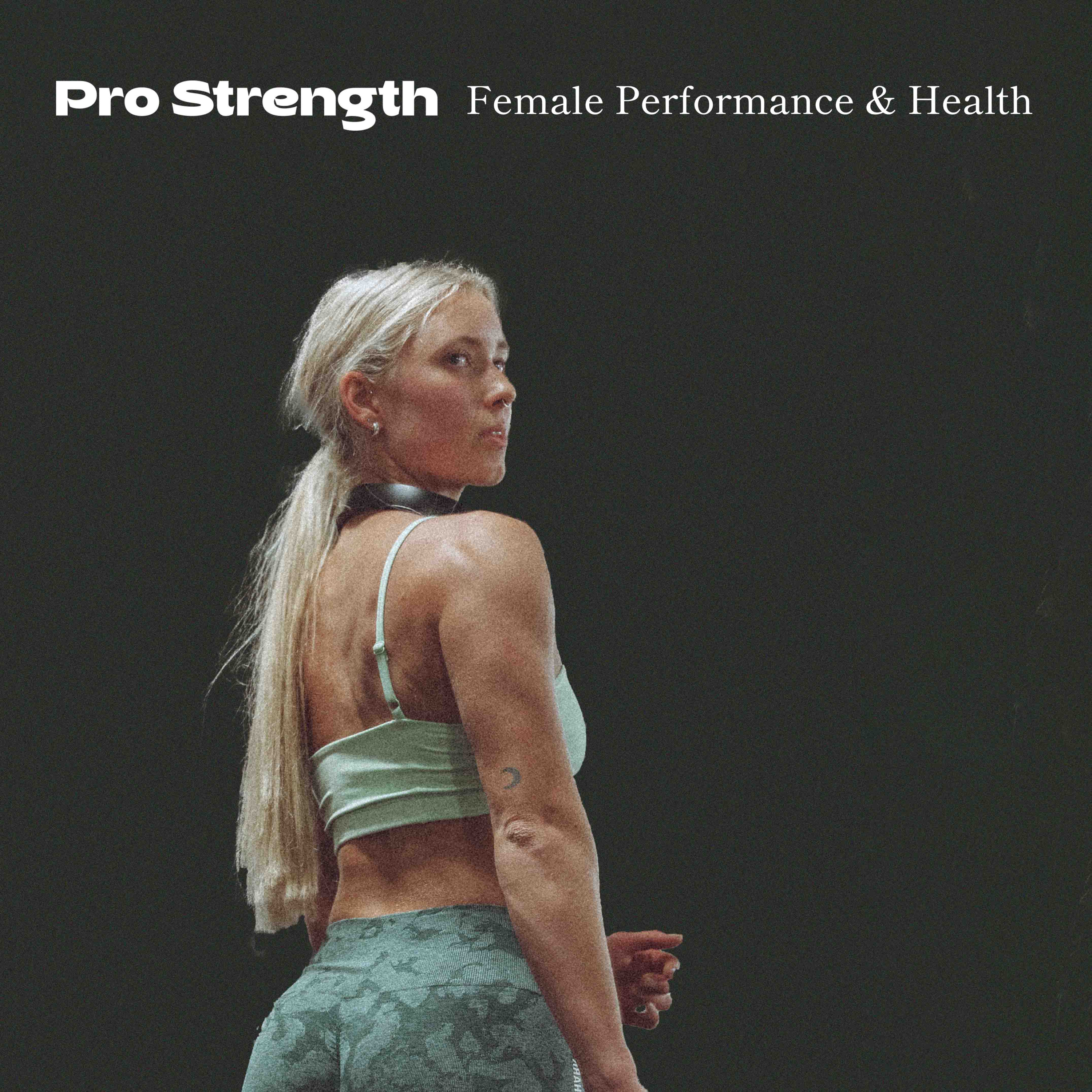 Pro Strength - Female Performance & Health