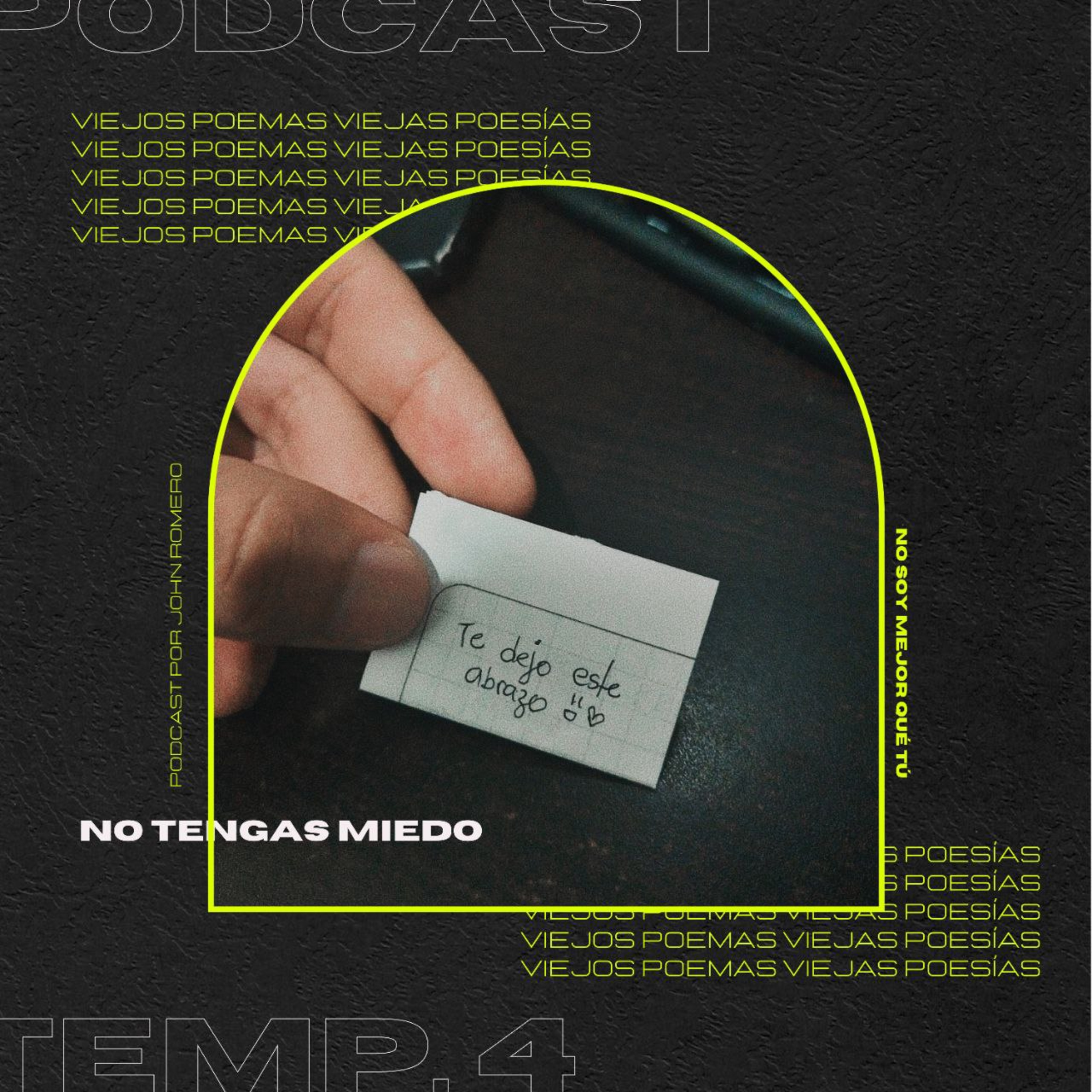 No Tengas Miedo episode artwork
