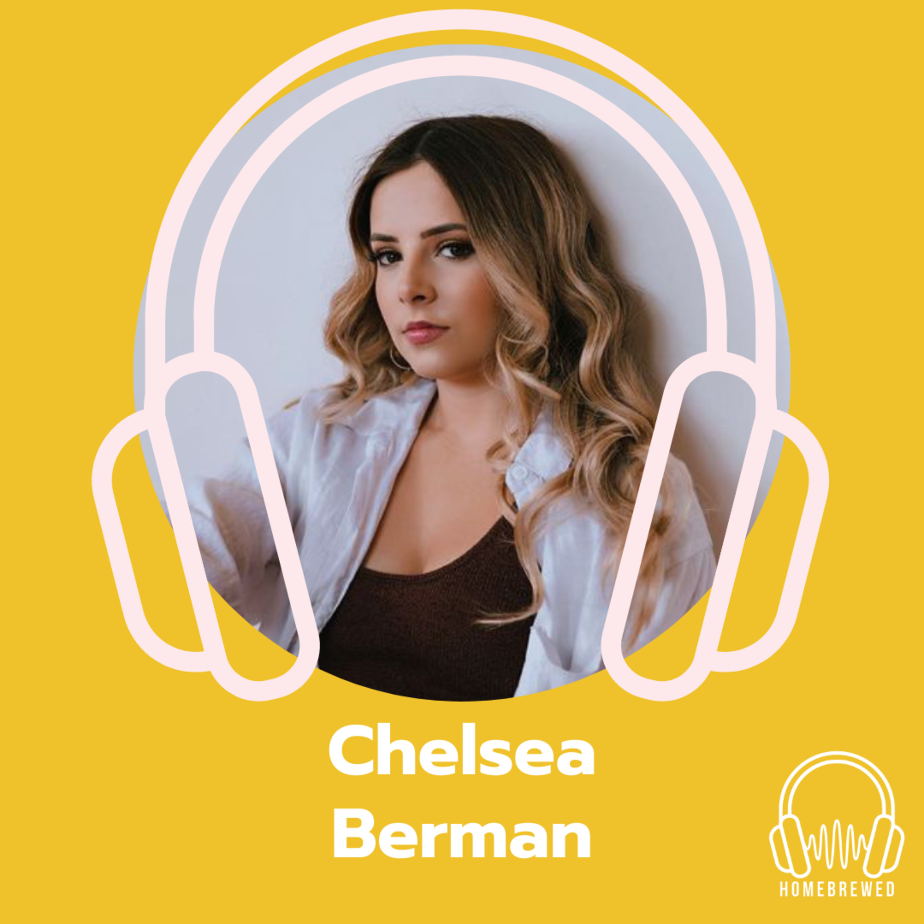 Chelsea Berman Interview IV